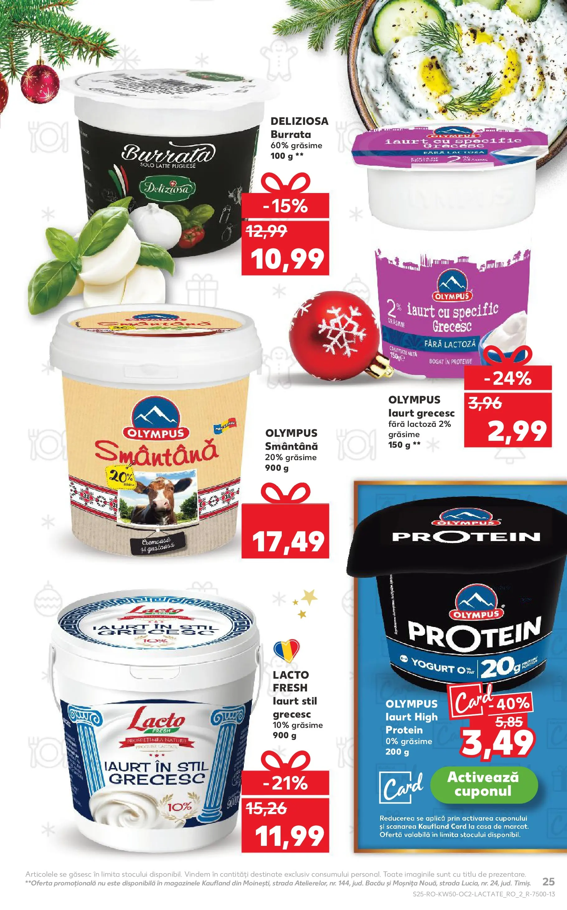 Catalog Kaufland - Viseu de Sus 10.12.2025 || Revista si Oferte | Pagină: 25 | Produse: Çift taraflı üst, Masaüstü kılıfı, Iaurt, Smântână Catalog Kaufland - Viseu de Sus 10.12.2025 - Revista si Oferta | Pagină: 25 | Produse: Çift taraflı üst, Masaüstü kılıfı, Iaurt, Smântână