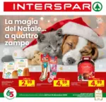 Interspar La magia del natale...e quatro zampe - al 24.12.2025