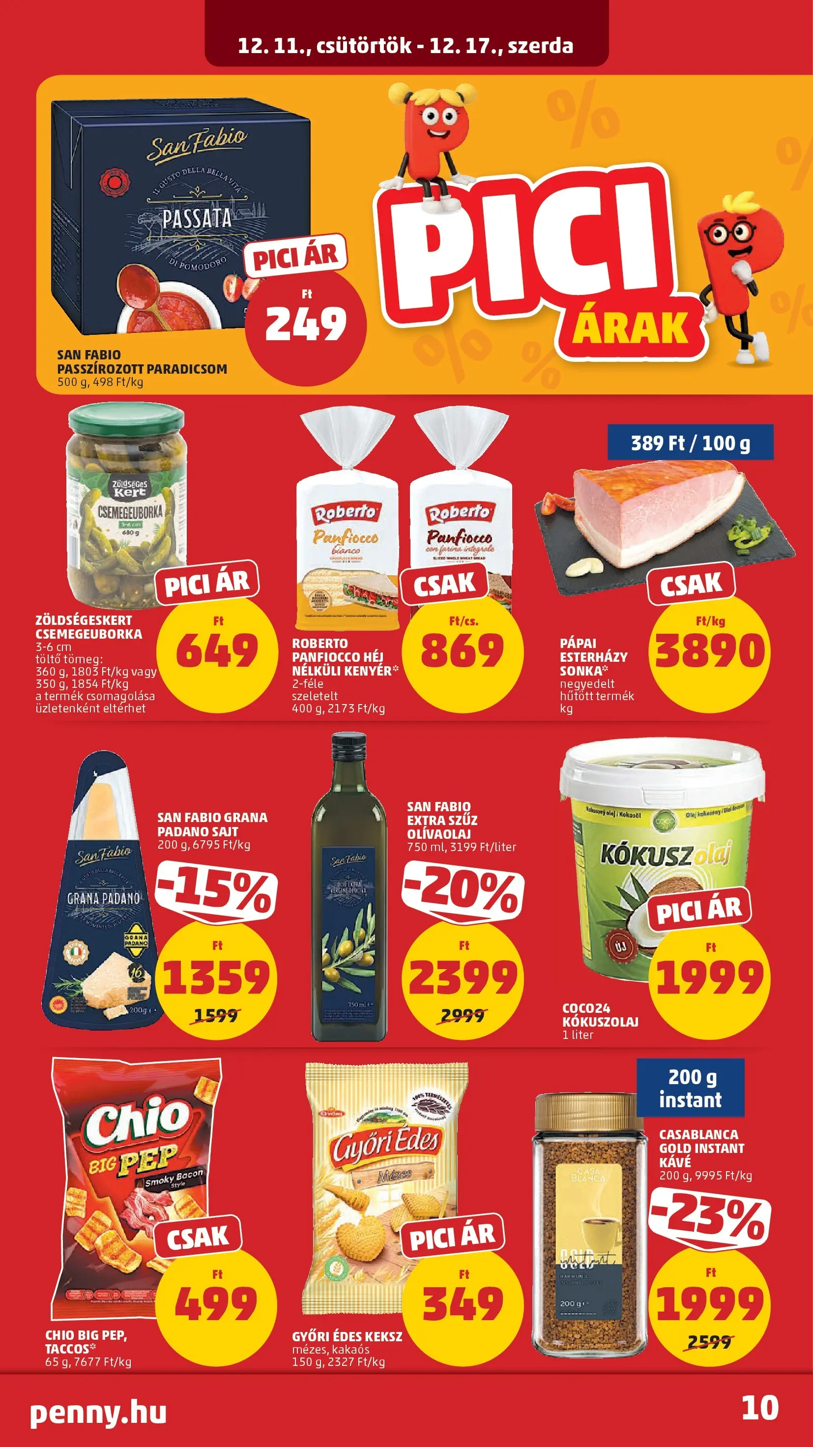 PENNY - Pennymarket újság érvényessége -2025.12.17-ig: 2025.12.10.-tól lapozható | Oldal: 10 | Termékek: Kokusz, Bacon, Kenyér, Olívaolaj