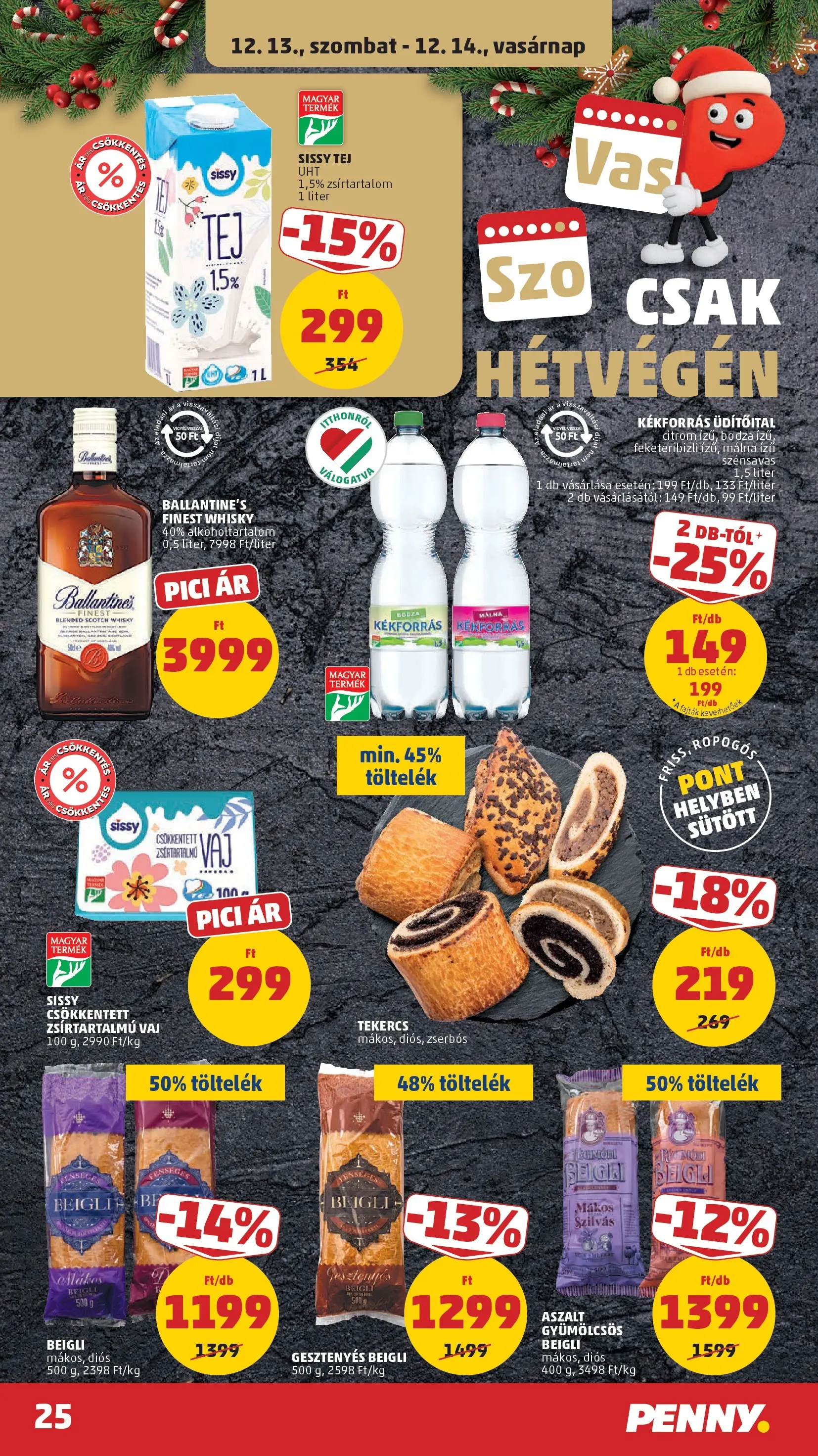 PENNY - Pennymarket újság érvényessége -2025.12.17-ig: 2025.12.10.-tól lapozható | Oldal: 25 | Termékek: Málna, Tej, Vaj, Citrom