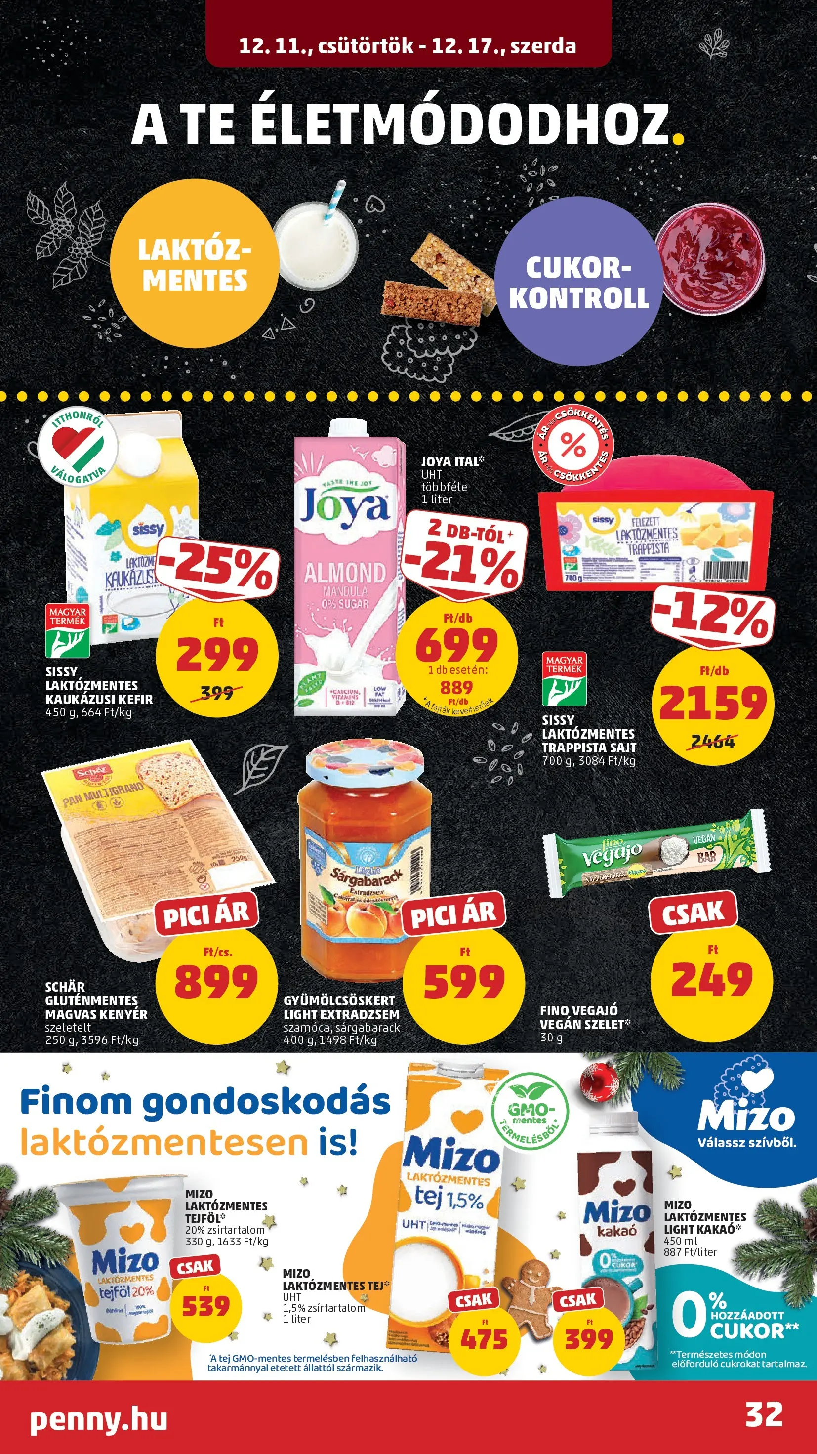 PENNY - Pennymarket újság érvényessége -2025.12.17-ig: 2025.12.10.-tól lapozható | Oldal: 32 | Termékek: Mandula, Gluténmentes, Vegán, Cukor