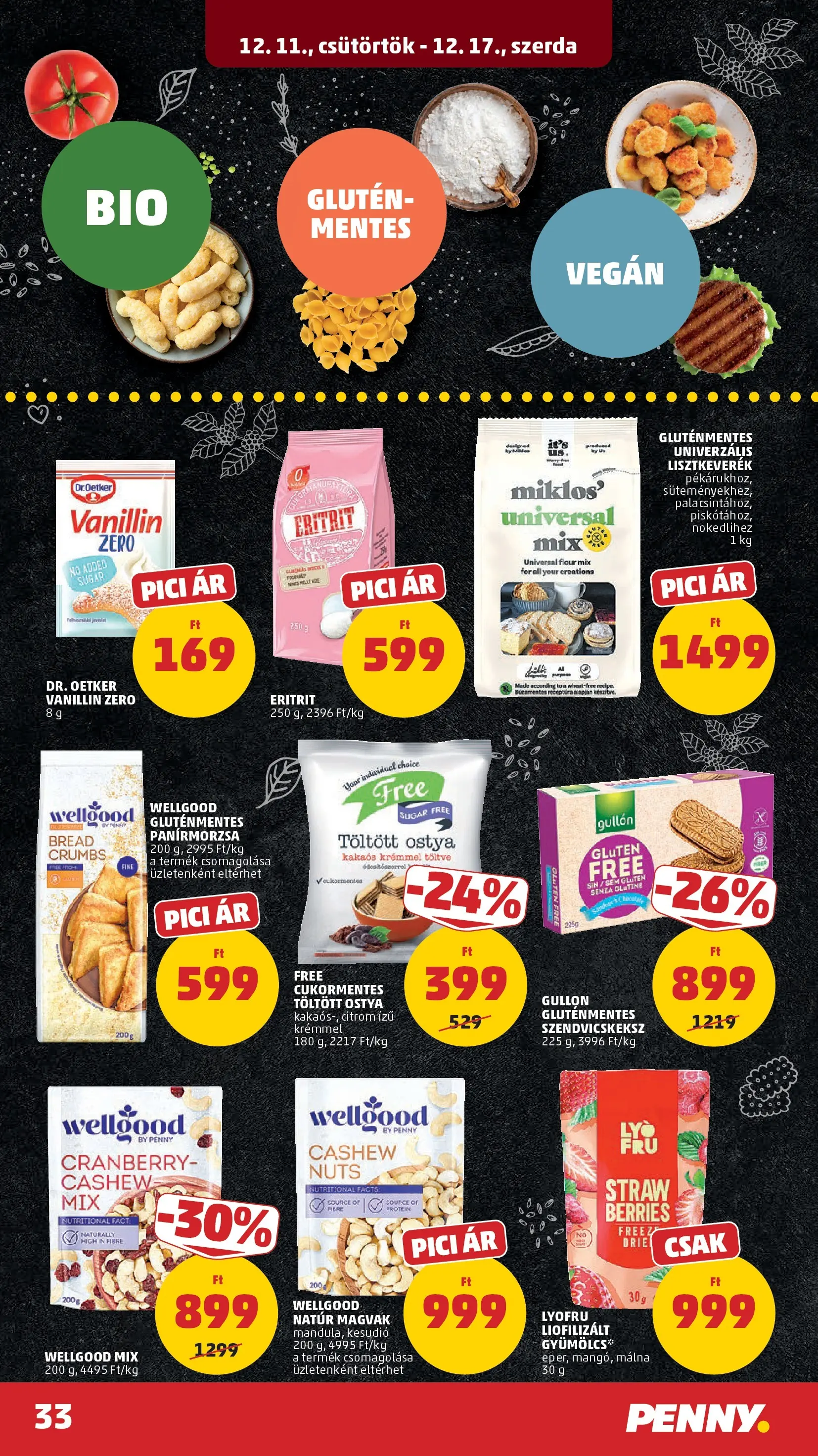 PENNY - Pennymarket újság érvényessége -2025.12.17-ig: 2025.12.10.-tól lapozható | Oldal: 33 | Termékek: Protein, Panírmorzsa, Gluténmentes, Vegán