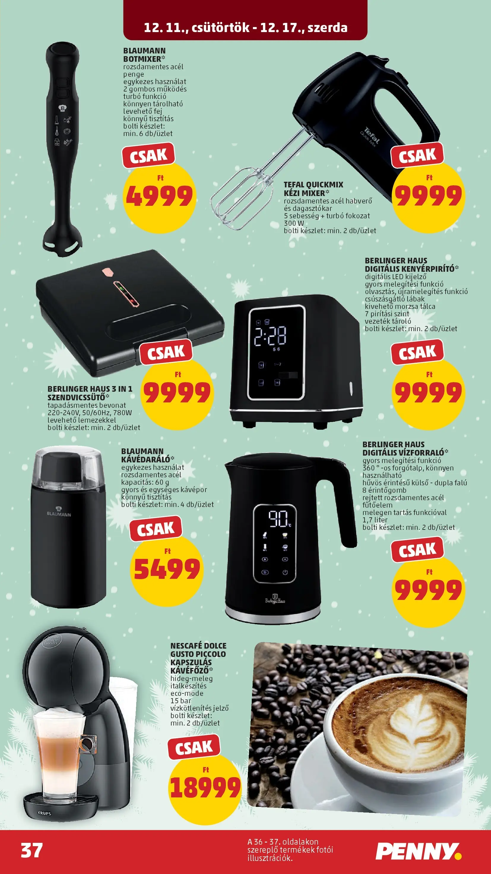 PENNY - Pennymarket újság érvényessége -2025.12.17-ig: 2025.12.10.-tól lapozható | Oldal: 37 | Termékek: Kézi mixer, Nescafé, Tefal, Habverő