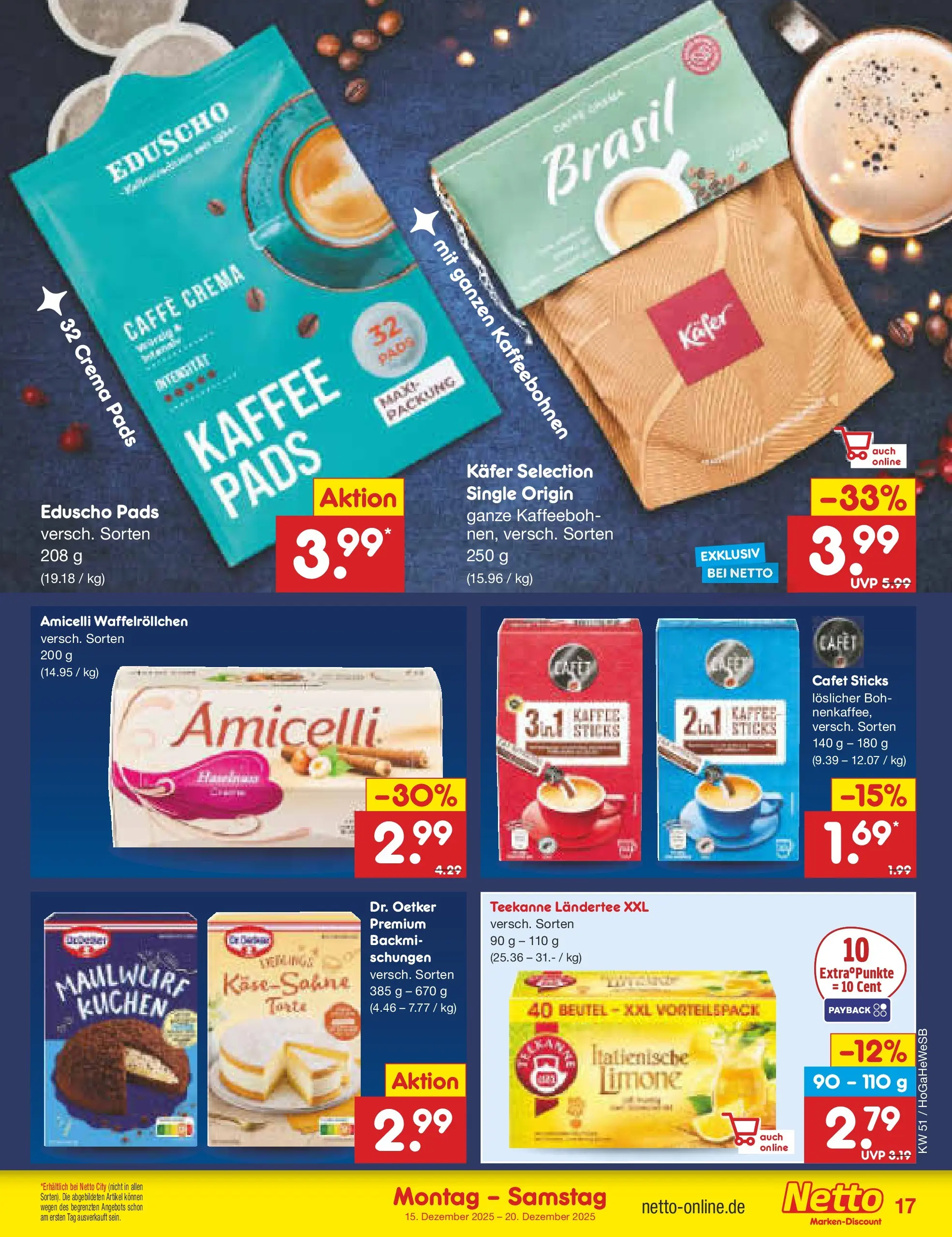 Netto Marken-Discount prospekt Hamburg (ab 15.12.2025) » Angebote | Seite: 17 | Produkte: Kaffee, Teekanne, Kuchen, Eduscho Netto Marken-Discount prospekt Hamburg (ab 15.12.2025) » Angebote | Seite: 17 | Produkte: Kaffee, Teekanne, Kuchen, Eduscho