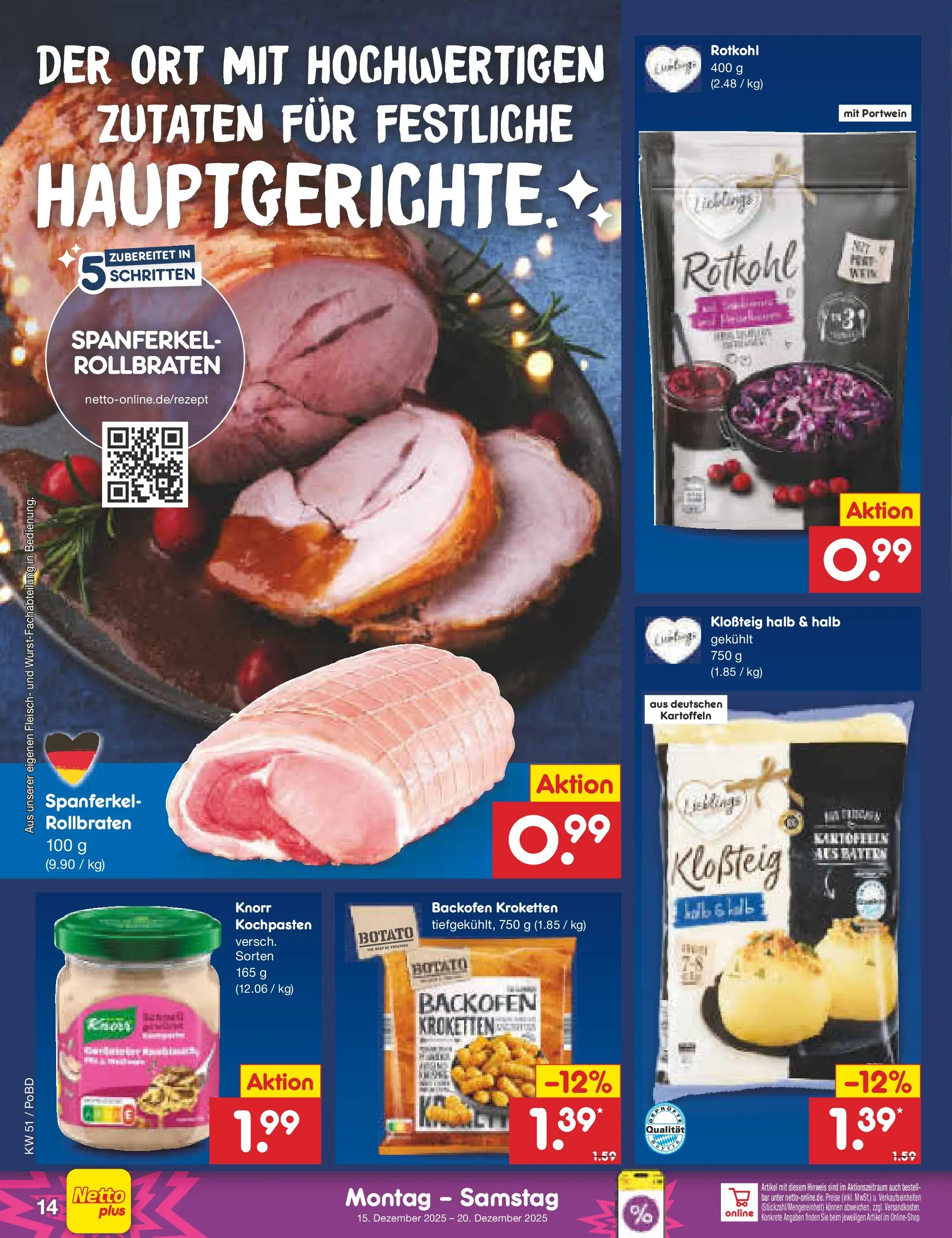 Netto Marken-Discount prospekt Selb (ab 15.12.2025) » Angebote | Seite: 14 | Produkte: Rotkohl, Knorr, Kartoffeln, Fleisch Netto Marken-Discount prospekt Selb (ab 15.12.2025) » Angebote | Seite: 14 | Produkte: Rotkohl, Knorr, Kartoffeln, Fleisch