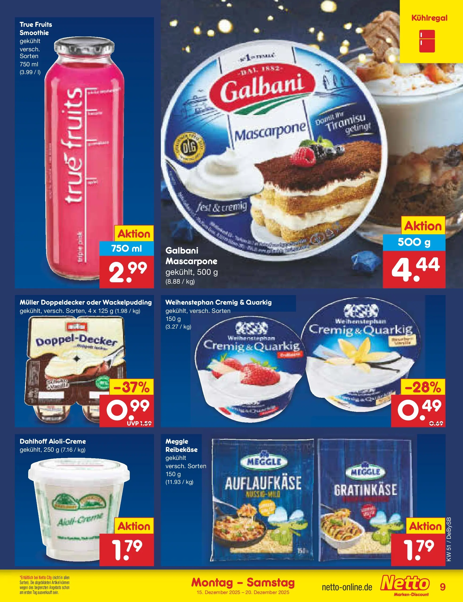 Netto Marken-Discount prospekt Thierhaupten (ab 15.12.2025) » Angebote | Seite: 9 | Produkte: Mascarpone, Reibekase Netto Marken-Discount prospekt Thierhaupten (ab 15.12.2025) » Angebote | Seite: 9 | Produkte: Mascarpone, Reibekase