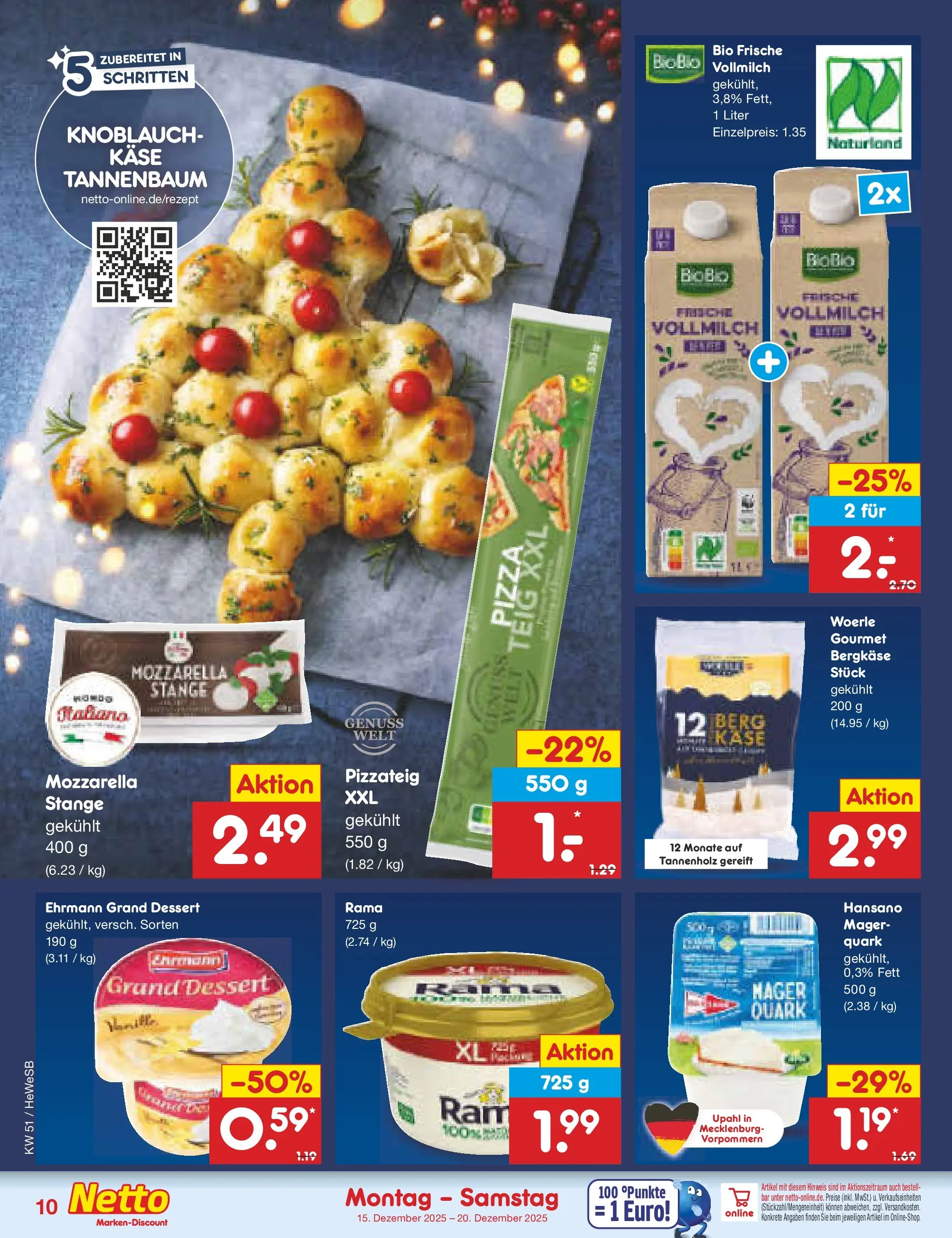 Netto Marken-Discount prospekt Hamburg (ab 15.12.2025) » Angebote | Seite: 10 | Produkte: Rama, Käse, Ehrmann grand dessert, Pizza Netto Marken-Discount prospekt Hamburg (ab 15.12.2025) » Angebote | Seite: 10 | Produkte: Rama, Käse, Ehrmann grand dessert, Pizza