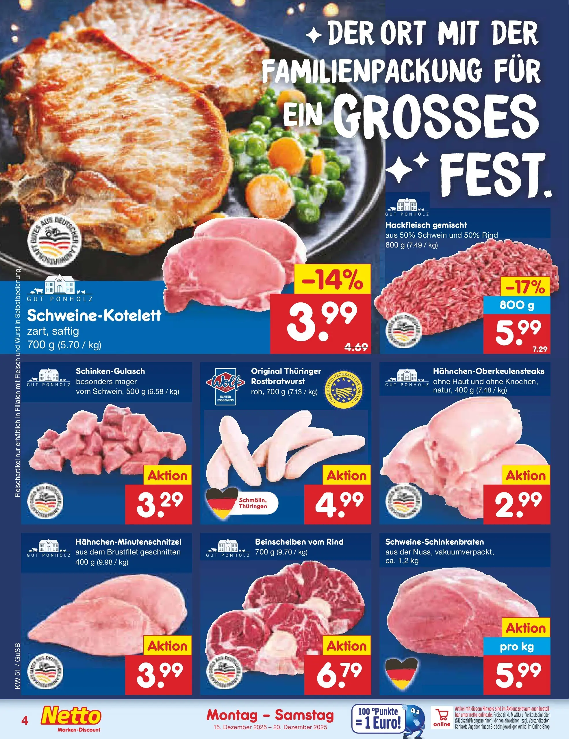 Netto Marken-Discount prospekt Machern (ab 15.12.2025) » Angebote | Seite: 4 | Produkte: Wurst, Fleisch, Hackfleisch Netto Marken-Discount prospekt Machern (ab 15.12.2025) » Angebote | Seite: 4 | Produkte: Wurst, Fleisch, Hackfleisch