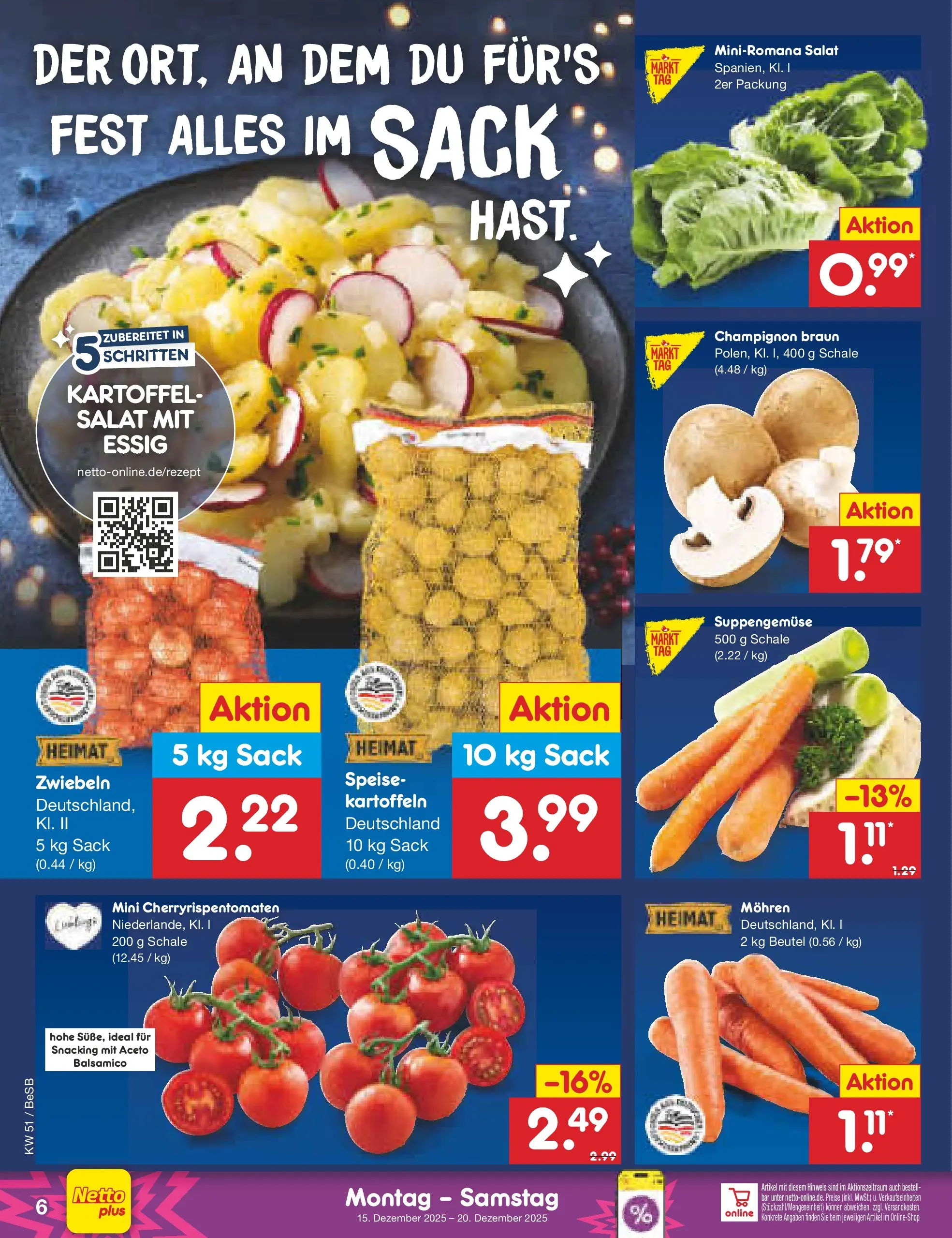 Netto Marken-Discount prospekt Kremmen (ab 15.12.2025) » Angebote | Seite: 6 | Produkte: Balsamico, Essig, Kartoffeln, Zwiebeln Netto Marken-Discount prospekt Kremmen (ab 15.12.2025) » Angebote | Seite: 6 | Produkte: Balsamico, Essig, Kartoffeln, Zwiebeln