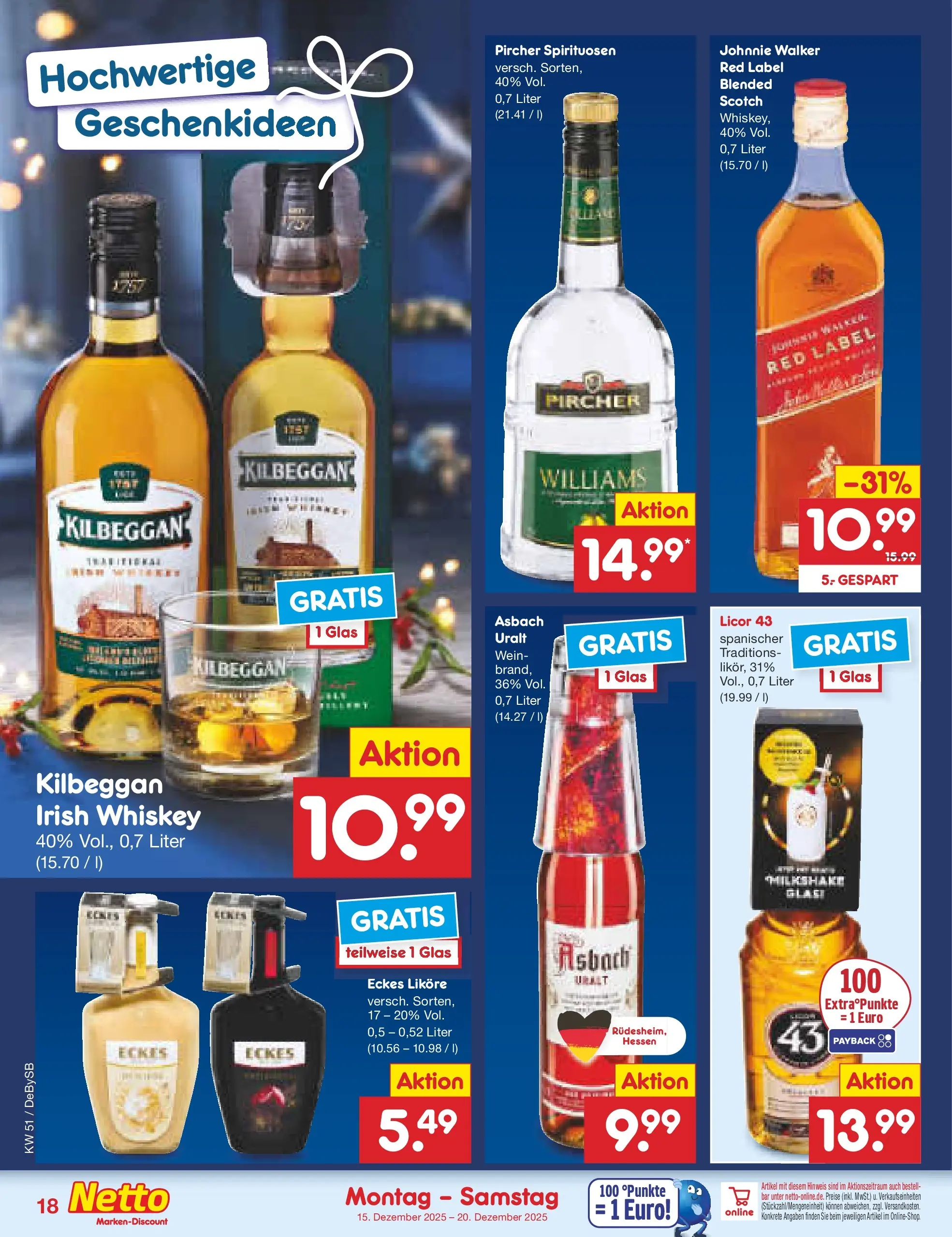 Netto Marken-Discount prospekt Thierhaupten (ab 15.12.2025) » Angebote | Seite: 20 | Produkte: Wein, Whiskey, Johnnie walker, Asbach Netto Marken-Discount prospekt Thierhaupten (ab 15.12.2025) » Angebote | Seite: 20 | Produkte: Wein, Whiskey, Johnnie walker, Asbach