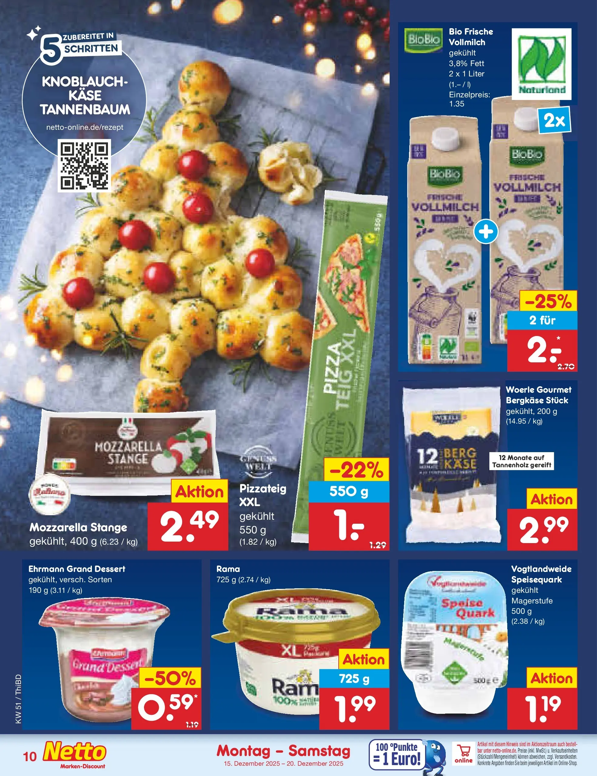 Netto Marken-Discount prospekt Thiendorf	 (ab 15.12.2025) » Angebote | Seite: 10 | Produkte: Quark, Ehrmann grand dessert, Knoblauch, Speisequark