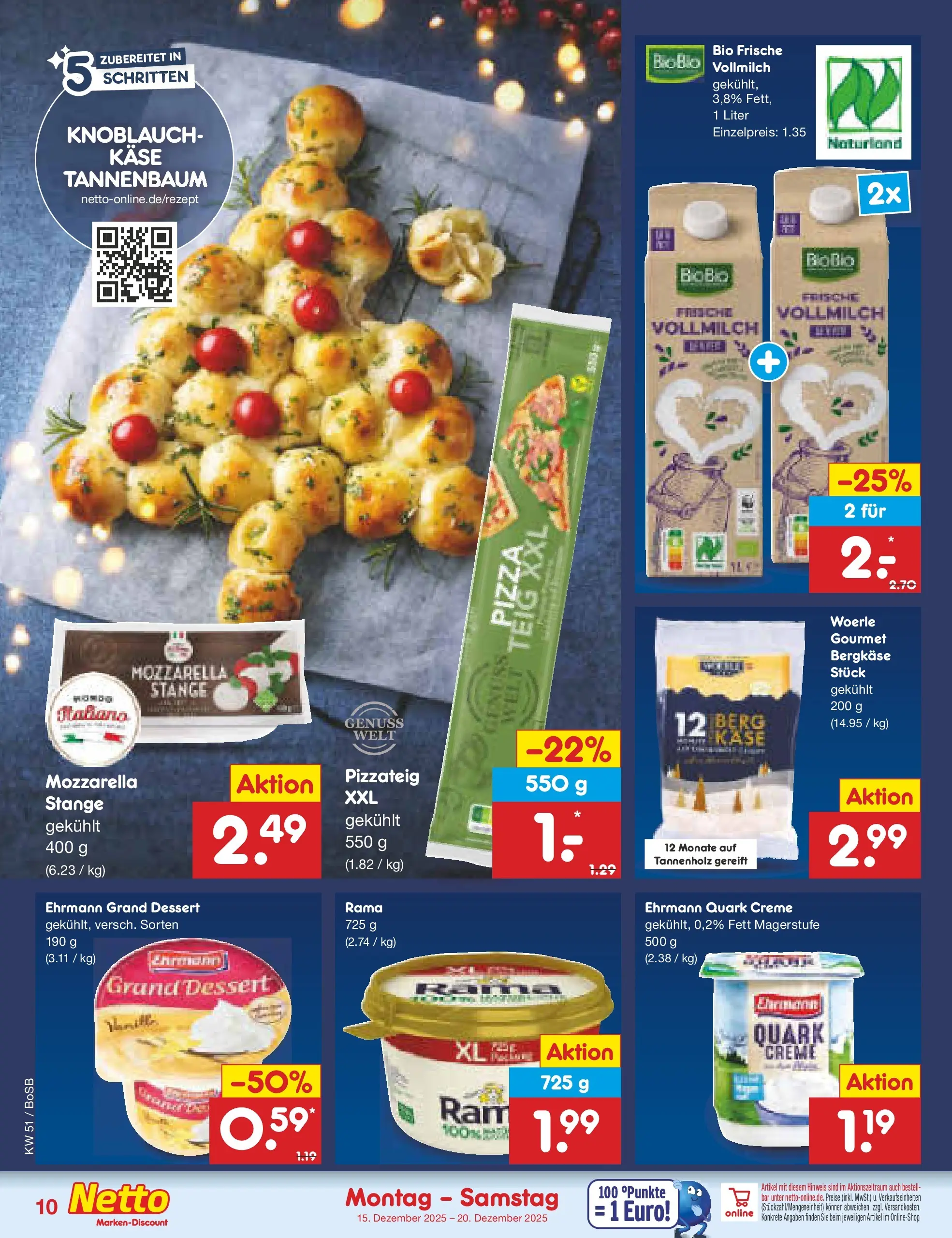 Netto Marken-Discount prospekt Stadtlohn	 (ab 15.12.2025) » Angebote | Seite: 10 | Produkte: Rama, Quark, Ehrmann grand dessert, Knoblauch