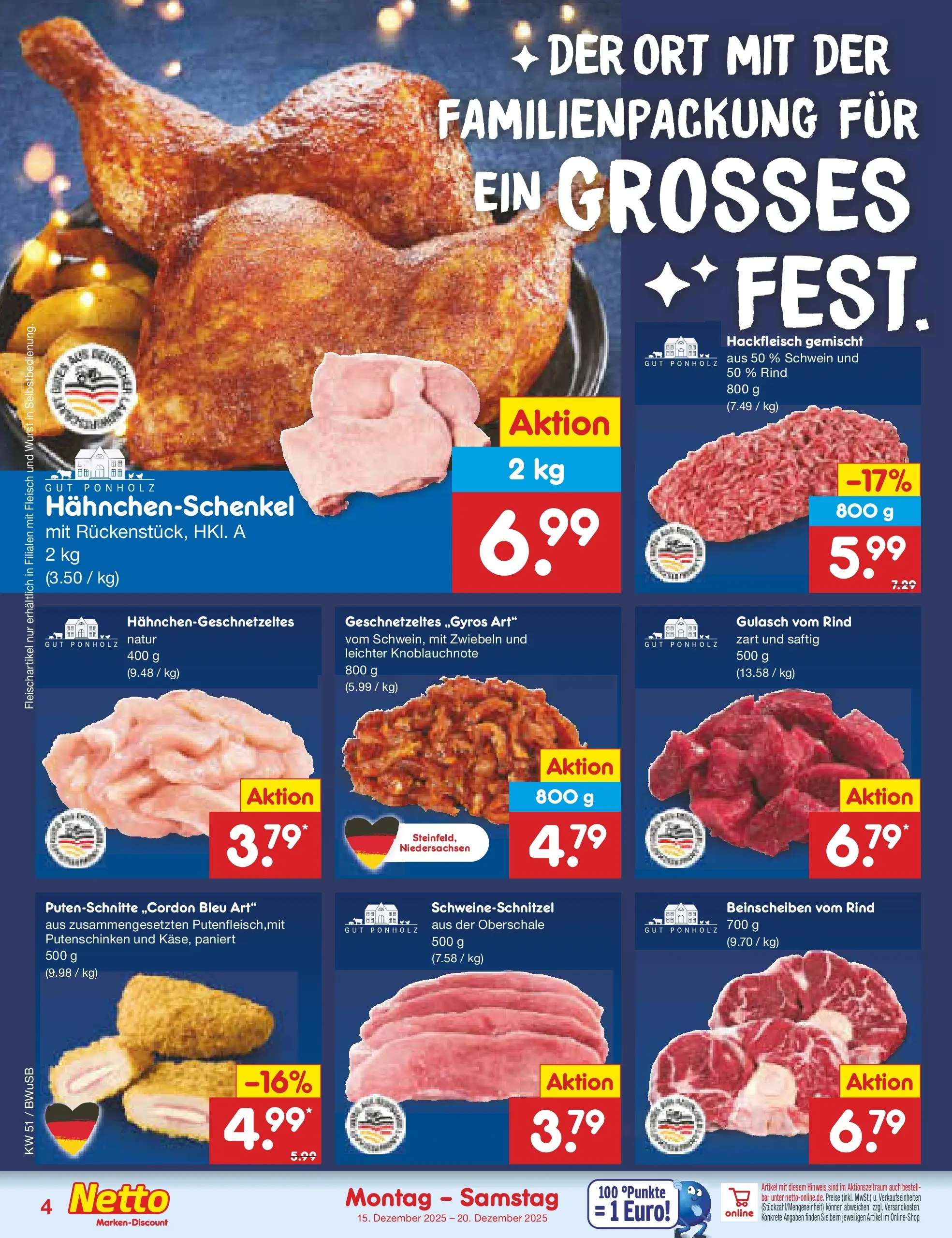 Netto Marken-Discount prospekt Stemwede-Dielingen (ab 14.12.2025) » Angebote | Seite: 4 | Produkte: Hahnchenschenkel, Gulasch, Wurst, Fleisch Netto Marken-Discount prospekt Stemwede-Dielingen (ab 14.12.2025) » Angebote | Seite: 4 | Produkte: Hahnchenschenkel, Gulasch, Wurst, Fleisch