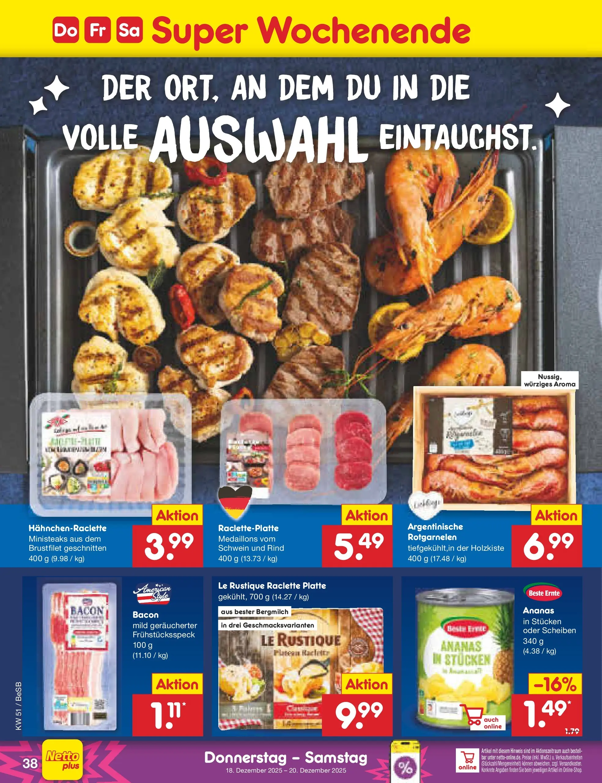 Netto Marken-Discount prospekt Kremmen (ab 15.12.2025) » Angebote | Seite: 46 | Produkte: Ananas, Raclette Netto Marken-Discount prospekt Kremmen (ab 15.12.2025) » Angebote | Seite: 46 | Produkte: Ananas, Raclette