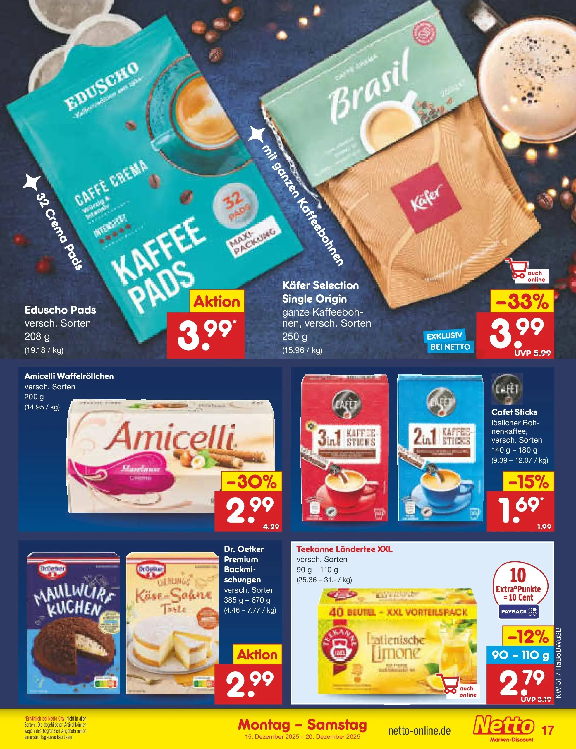 Netto Marken-Discount prospekt Stemwede-Dielingen (ab 14.12.2025) » Angebote | Seite: 17 | Produkte: Kaffee, Teekanne, Kuchen, Eduscho Netto Marken-Discount prospekt Stemwede-Dielingen (ab 14.12.2025) » Angebote | Seite: 17 | Produkte: Kaffee, Teekanne, Kuchen, Eduscho