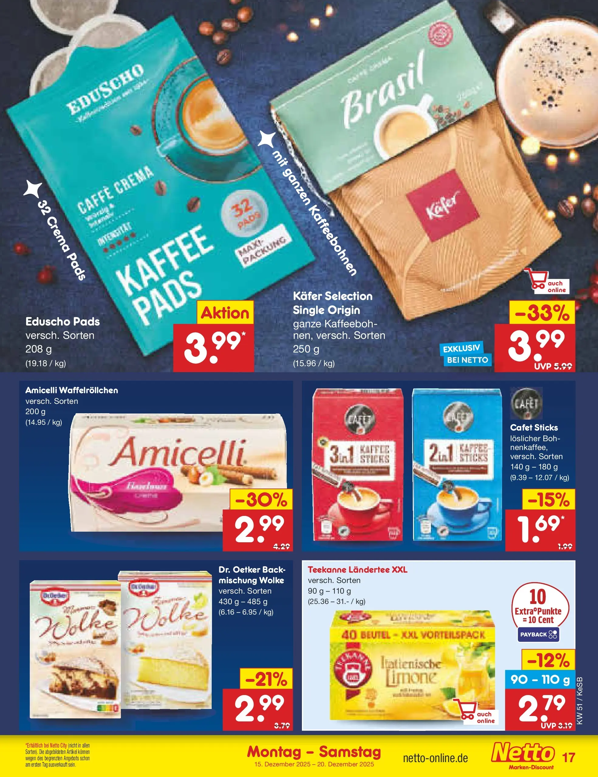Netto Marken-Discount prospekt Kruft (ab 15.12.2025) » Angebote | Seite: 17 | Produkte: Kaffee, Teekanne, Eduscho Netto Marken-Discount prospekt Kruft (ab 15.12.2025) » Angebote | Seite: 17 | Produkte: Kaffee, Teekanne, Eduscho