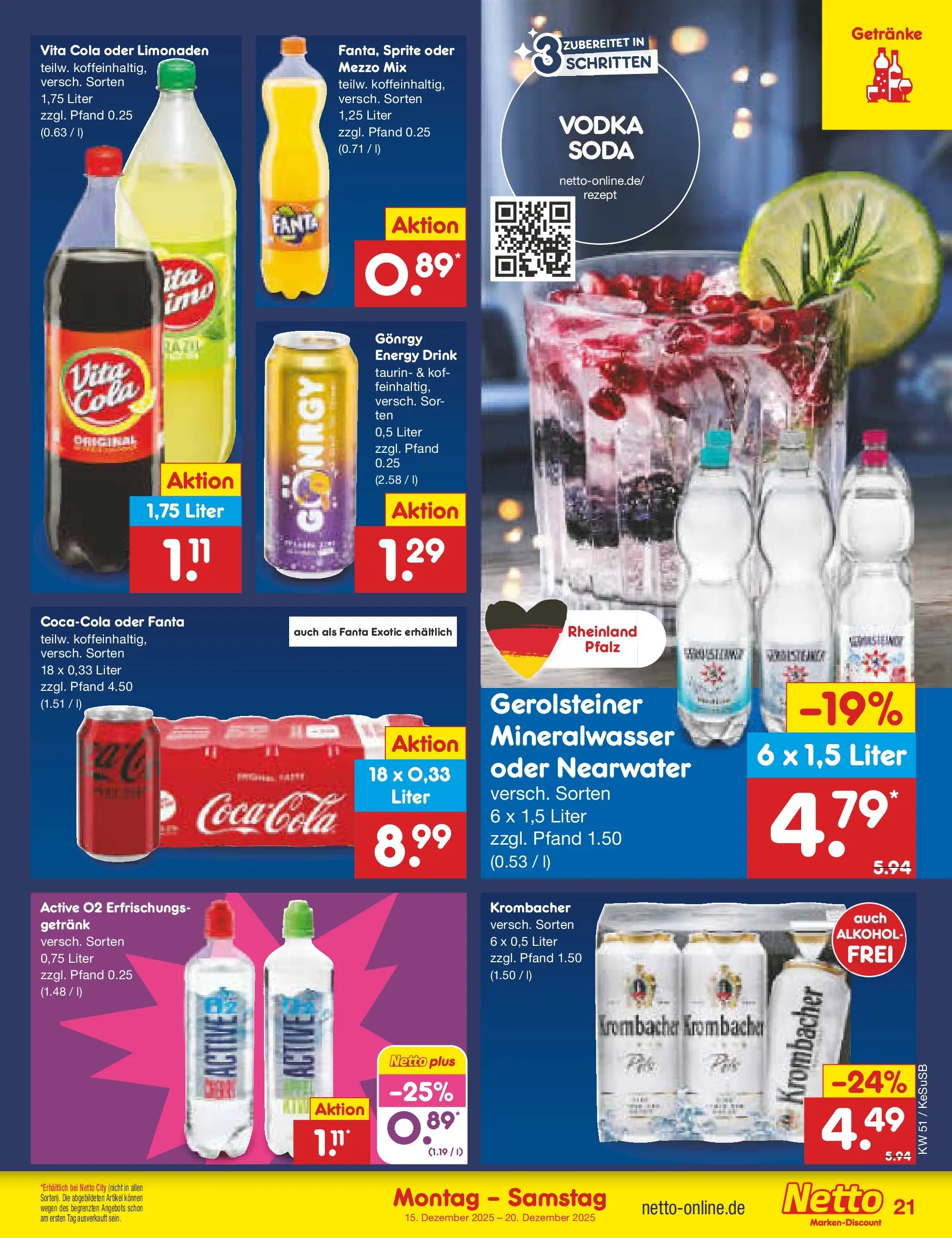 Netto Marken-Discount prospekt Kruft (ab 15.12.2025) » Angebote | Seite: 25 | Produkte: Mezzo mix, Sprite, Vita cola, Krombacher Netto Marken-Discount prospekt Kruft (ab 15.12.2025) » Angebote | Seite: 25 | Produkte: Mezzo mix, Sprite, Vita cola, Krombacher