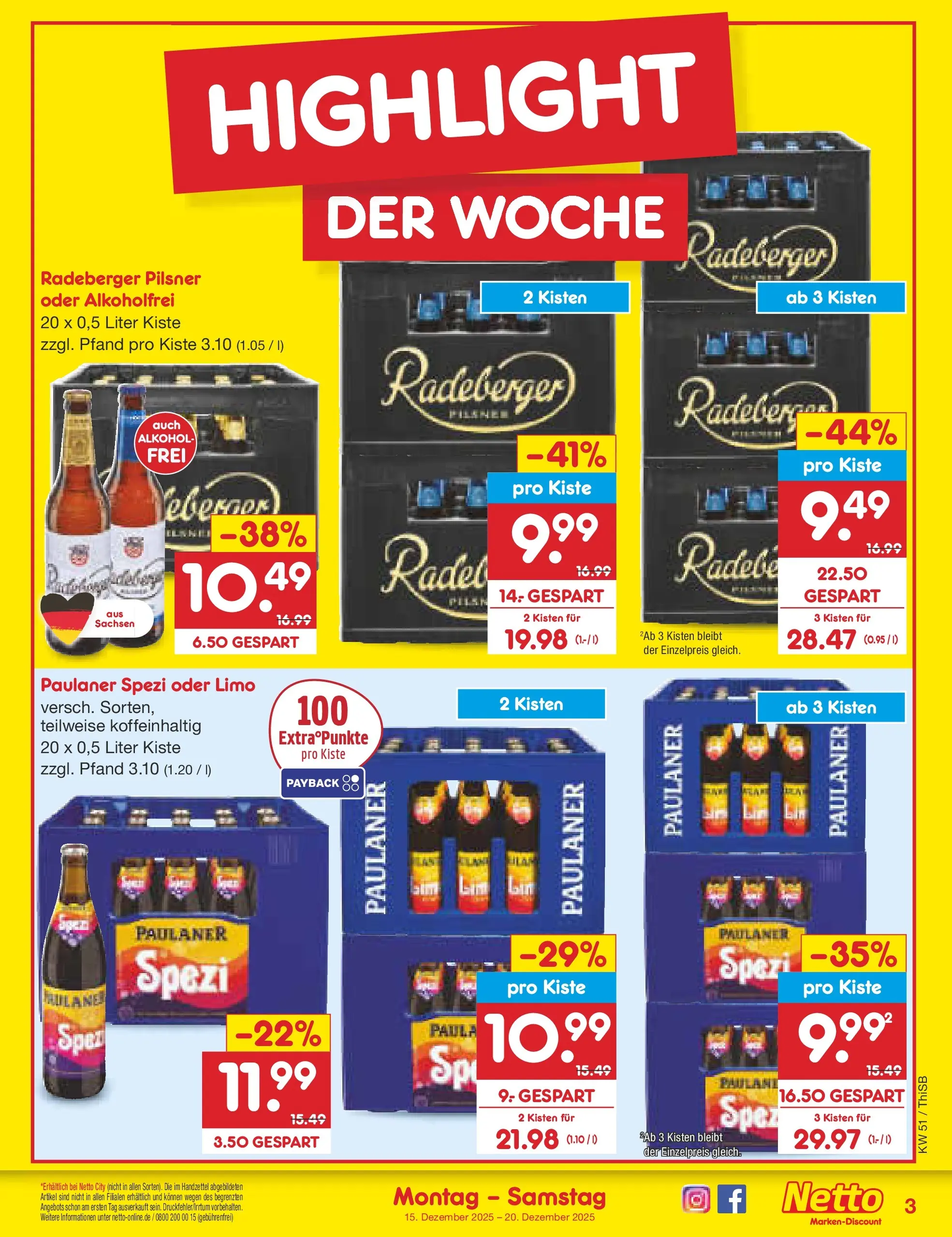 Netto Marken-Discount prospekt Pirna (ab 15.12.2025) » Angebote | Seite: 3 | Produkte: Paulaner spezi, Radeberger pilsner, Paulaner Netto Marken-Discount prospekt Pirna (ab 15.12.2025) » Angebote | Seite: 3 | Produkte: Paulaner spezi, Radeberger pilsner, Paulaner