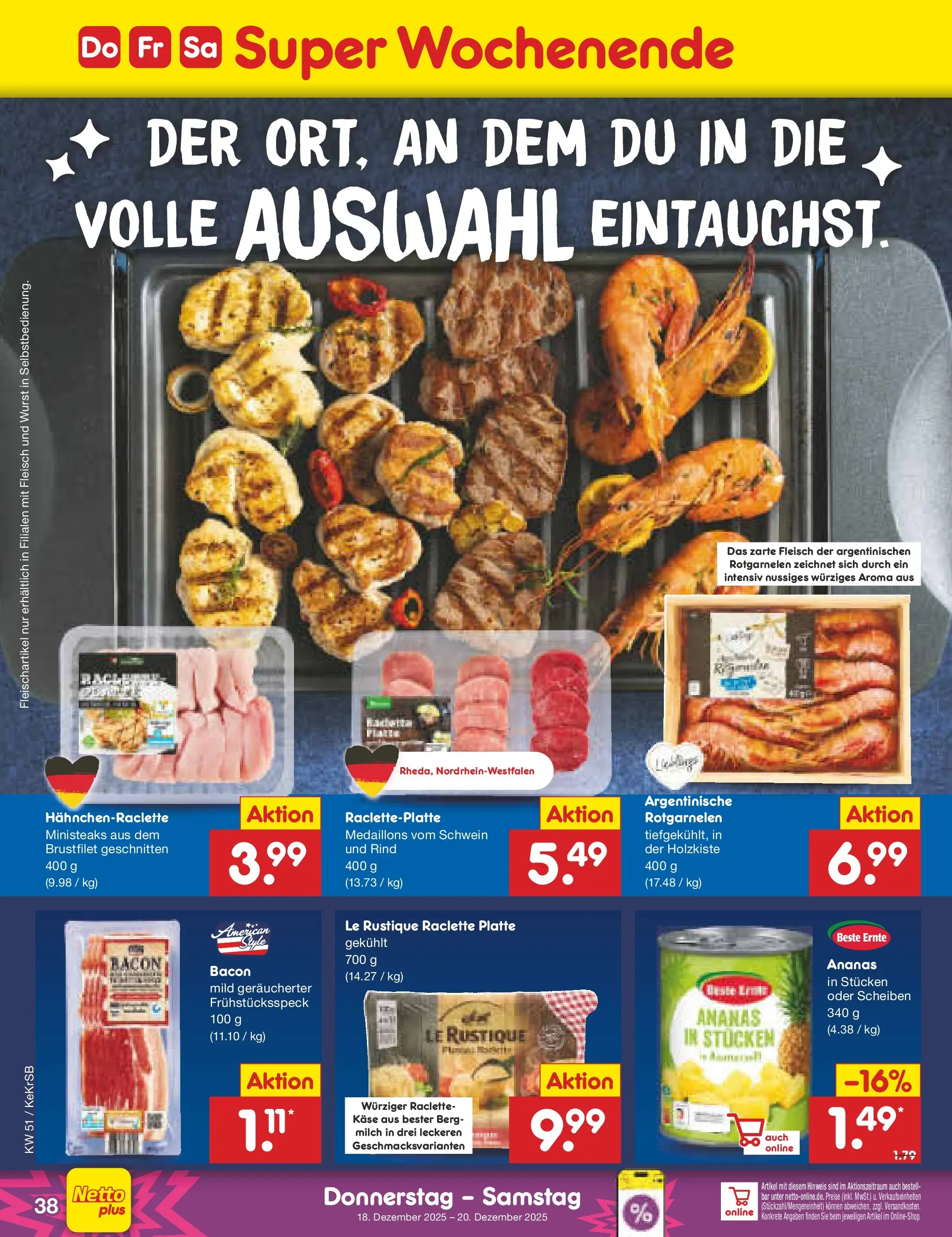Netto Marken-Discount prospekt Kruft (ab 15.12.2025) » Angebote | Seite: 46 | Produkte: Käse, Ananas, Wurst, Raclette Netto Marken-Discount prospekt Kruft (ab 15.12.2025) » Angebote | Seite: 46 | Produkte: Käse, Ananas, Wurst, Raclette