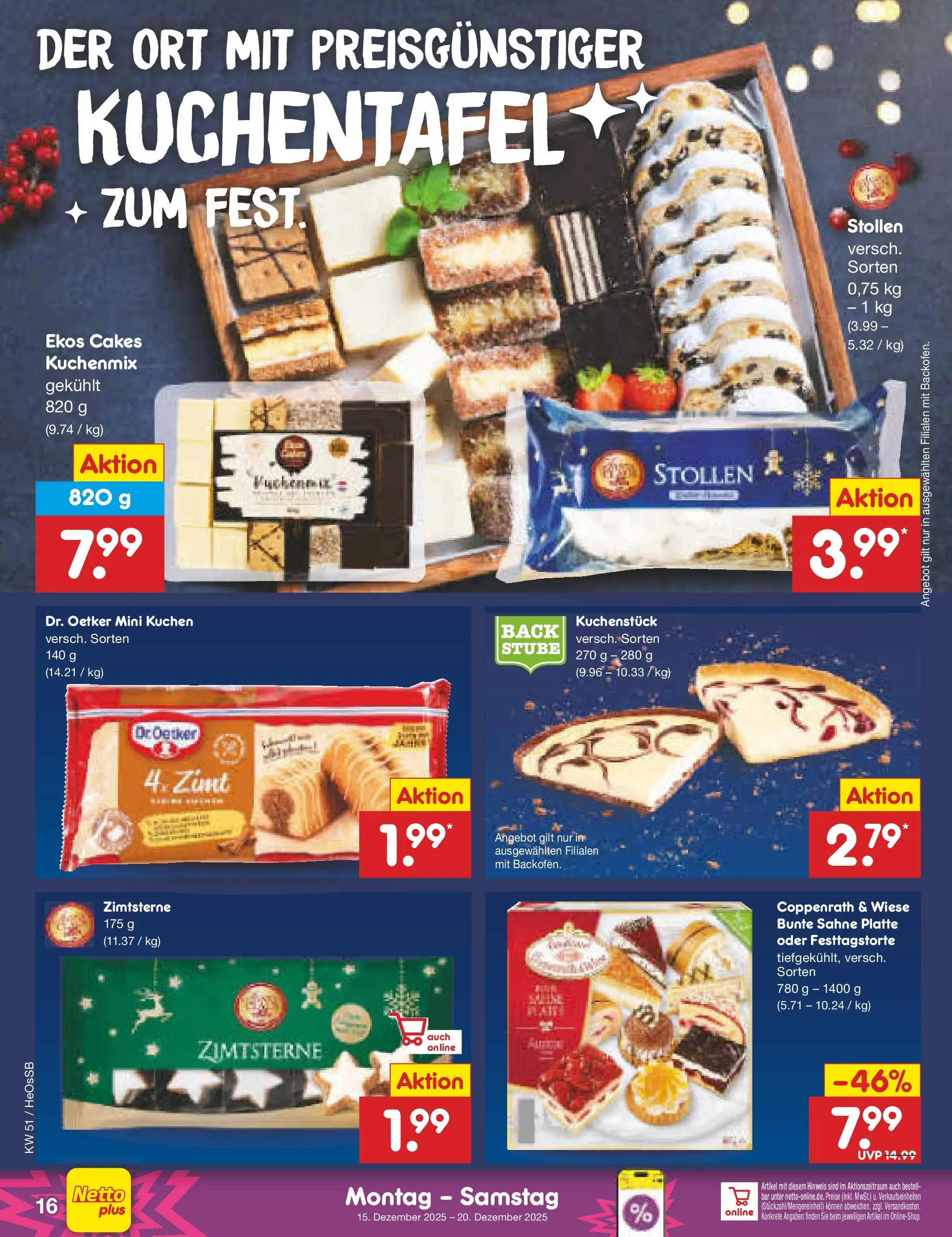 Netto Marken-Discount prospekt Kröpelin (ab 15.12.2025) » Angebote | Seite: 16 | Produkte: Kuchen, Sahne Netto Marken-Discount prospekt Kröpelin (ab 15.12.2025) » Angebote | Seite: 16 | Produkte: Kuchen, Sahne