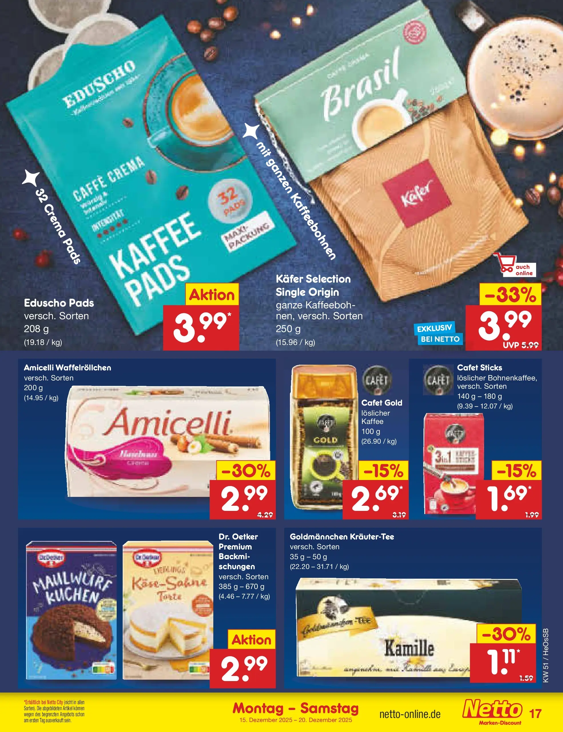 Netto Marken-Discount prospekt Kröpelin (ab 15.12.2025) » Angebote | Seite: 17 | Produkte: Kaffee, Kuchen, Eduscho Netto Marken-Discount prospekt Kröpelin (ab 15.12.2025) » Angebote | Seite: 17 | Produkte: Kaffee, Kuchen, Eduscho