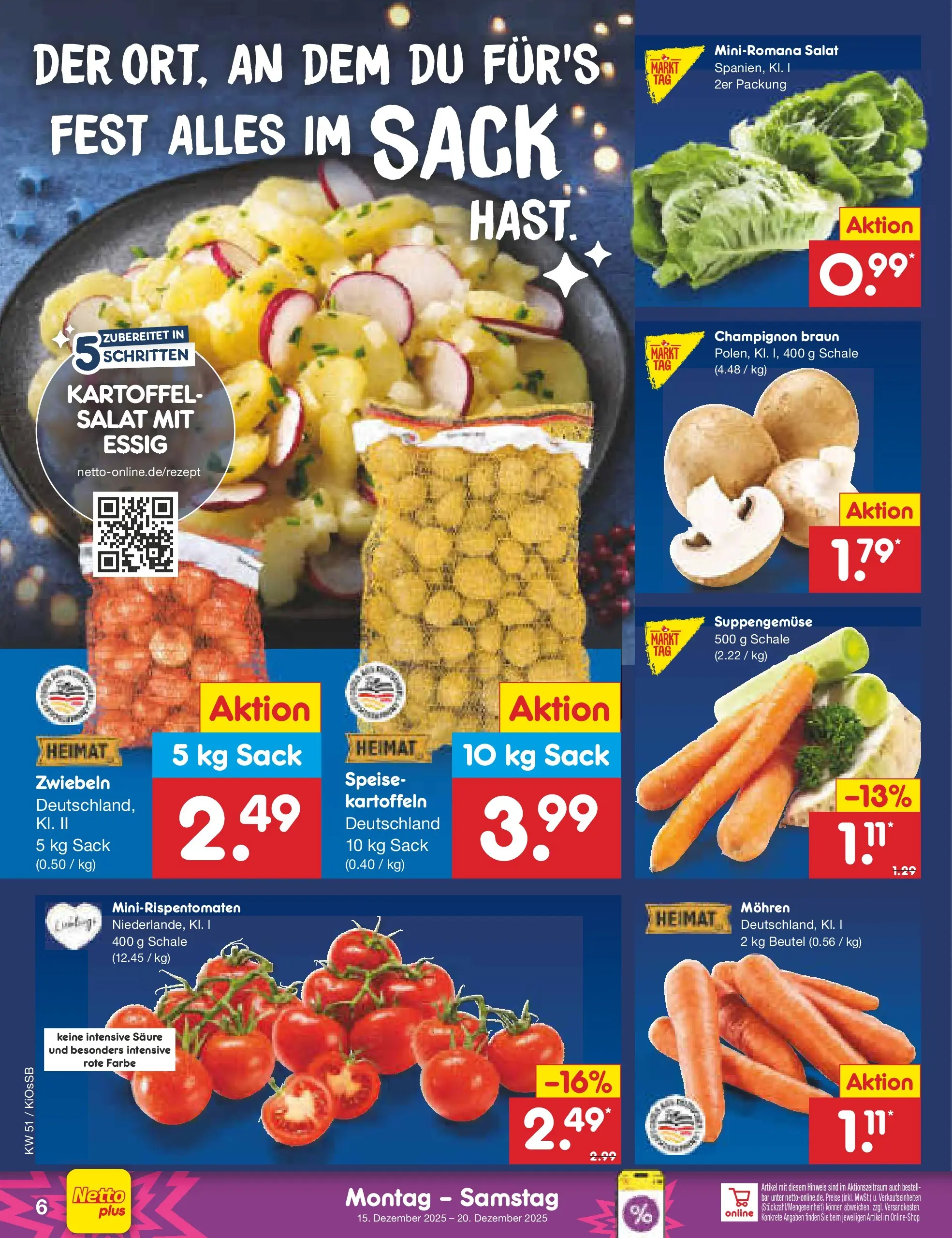 Netto Marken-Discount prospekt Oberhaid (ab 15.12.2025) » Angebote | Seite: 6 | Produkte: Essig, Mohren, Kartoffeln, Zwiebeln Netto Marken-Discount prospekt Oberhaid (ab 15.12.2025) » Angebote | Seite: 6 | Produkte: Essig, Mohren, Kartoffeln, Zwiebeln