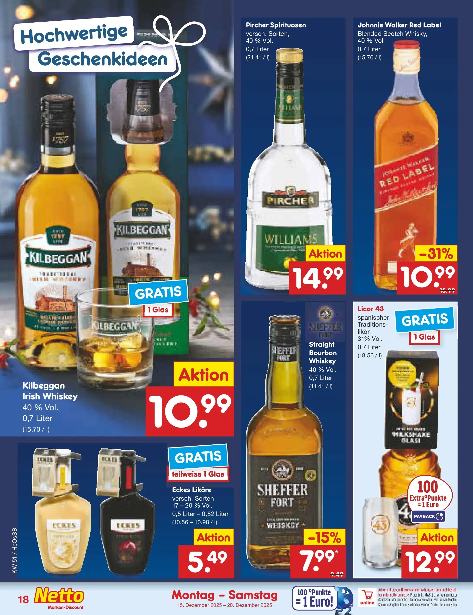 Netto Marken-Discount prospekt Kröpelin (ab 15.12.2025) » Angebote | Seite: 20 | Produkte: Bourbon, Whiskey, Johnnie walker Netto Marken-Discount prospekt Kröpelin (ab 15.12.2025) » Angebote | Seite: 20 | Produkte: Bourbon, Whiskey, Johnnie walker