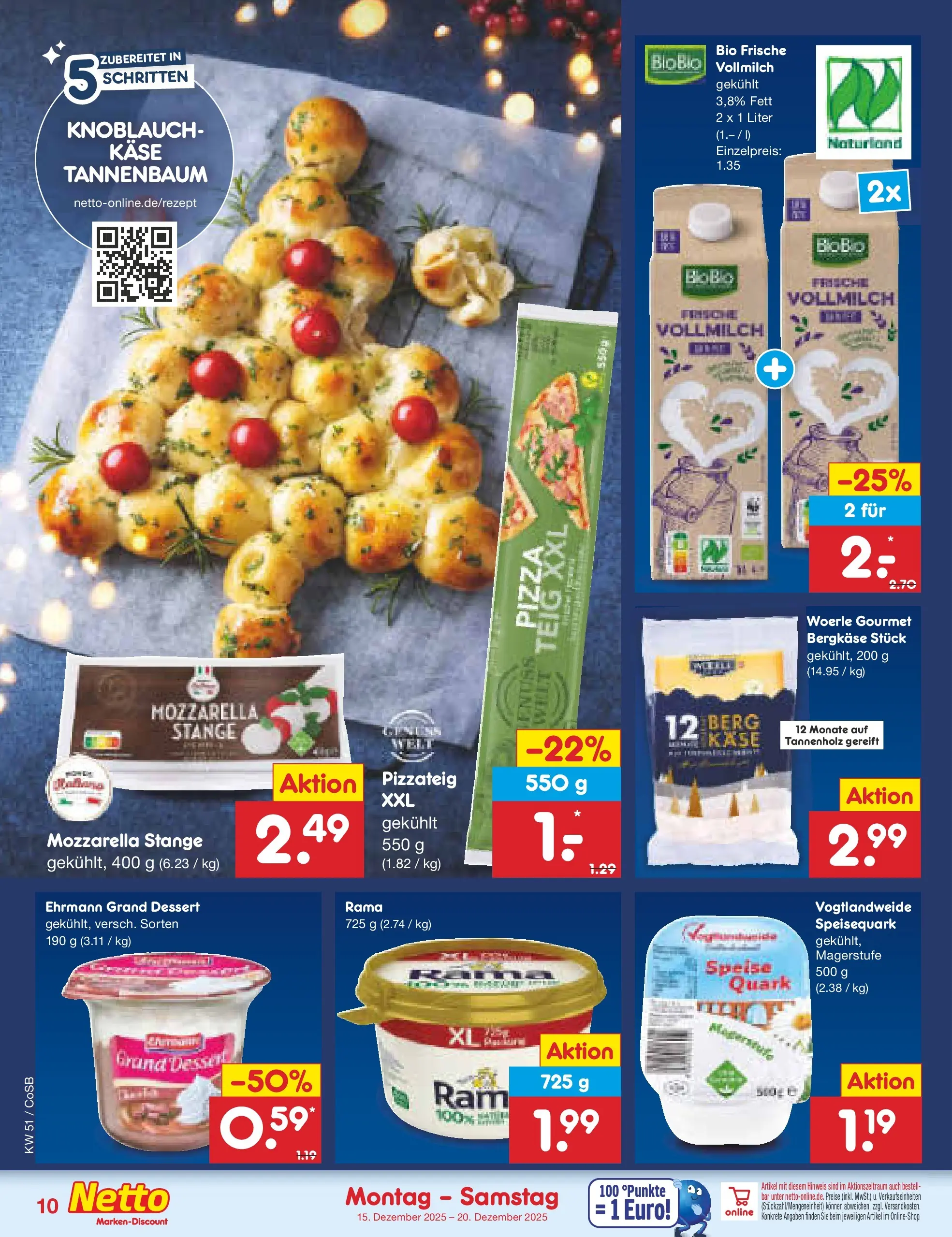 Netto Marken-Discount prospekt Bitterfeld-Wolfen	 (ab 15.12.2025) » Angebote | Seite: 10 | Produkte: Rama, Knoblauch, Pizza, Speisequark