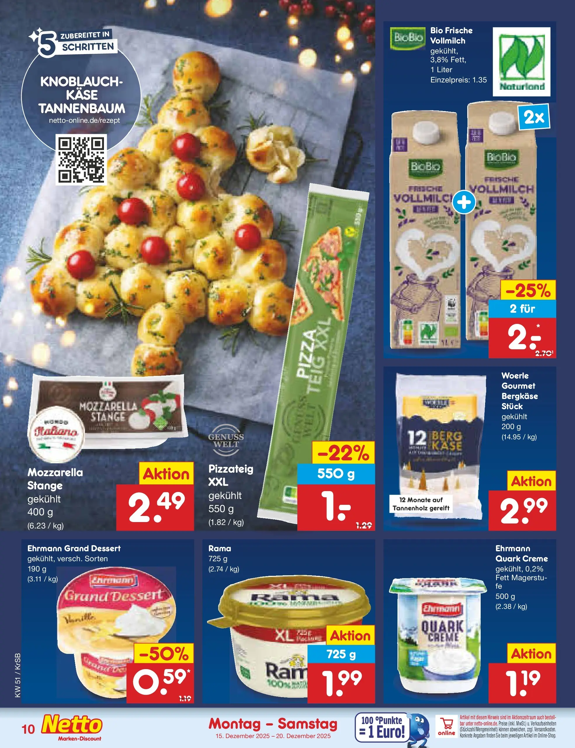 Netto Marken-Discount prospekt Jüchen	 (ab 15.12.2025) » Angebote | Seite: 10 | Produkte: Rama, Quark, Käse, Pizza