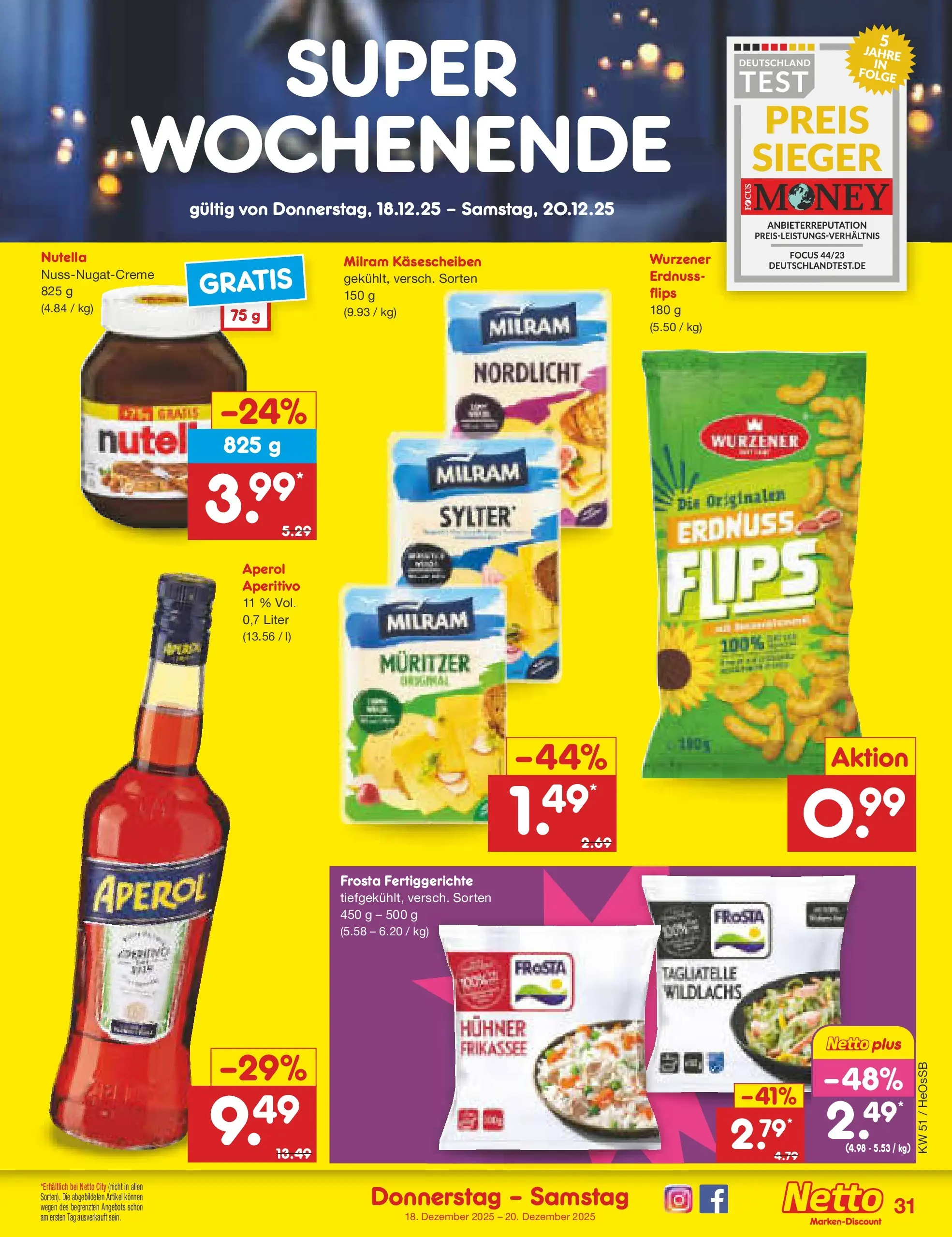 Netto Marken-Discount prospekt Kröpelin (ab 15.12.2025) » Angebote | Seite: 45 | Produkte: Frosta, Nutella, Milram, Fertiggerichte Netto Marken-Discount prospekt Kröpelin (ab 15.12.2025) » Angebote | Seite: 45 | Produkte: Frosta, Nutella, Milram, Fertiggerichte