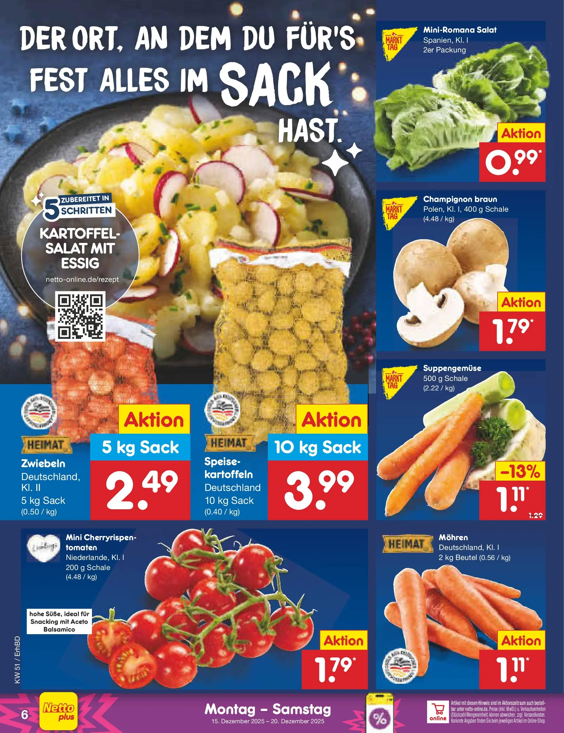 Netto Marken-Discount prospekt Ergolding (ab 15.12.2025) » Angebote | Seite: 6 | Produkte: Balsamico, Tomaten, Mohren, Salat Netto Marken-Discount prospekt Ergolding (ab 15.12.2025) » Angebote | Seite: 6 | Produkte: Balsamico, Tomaten, Mohren, Salat