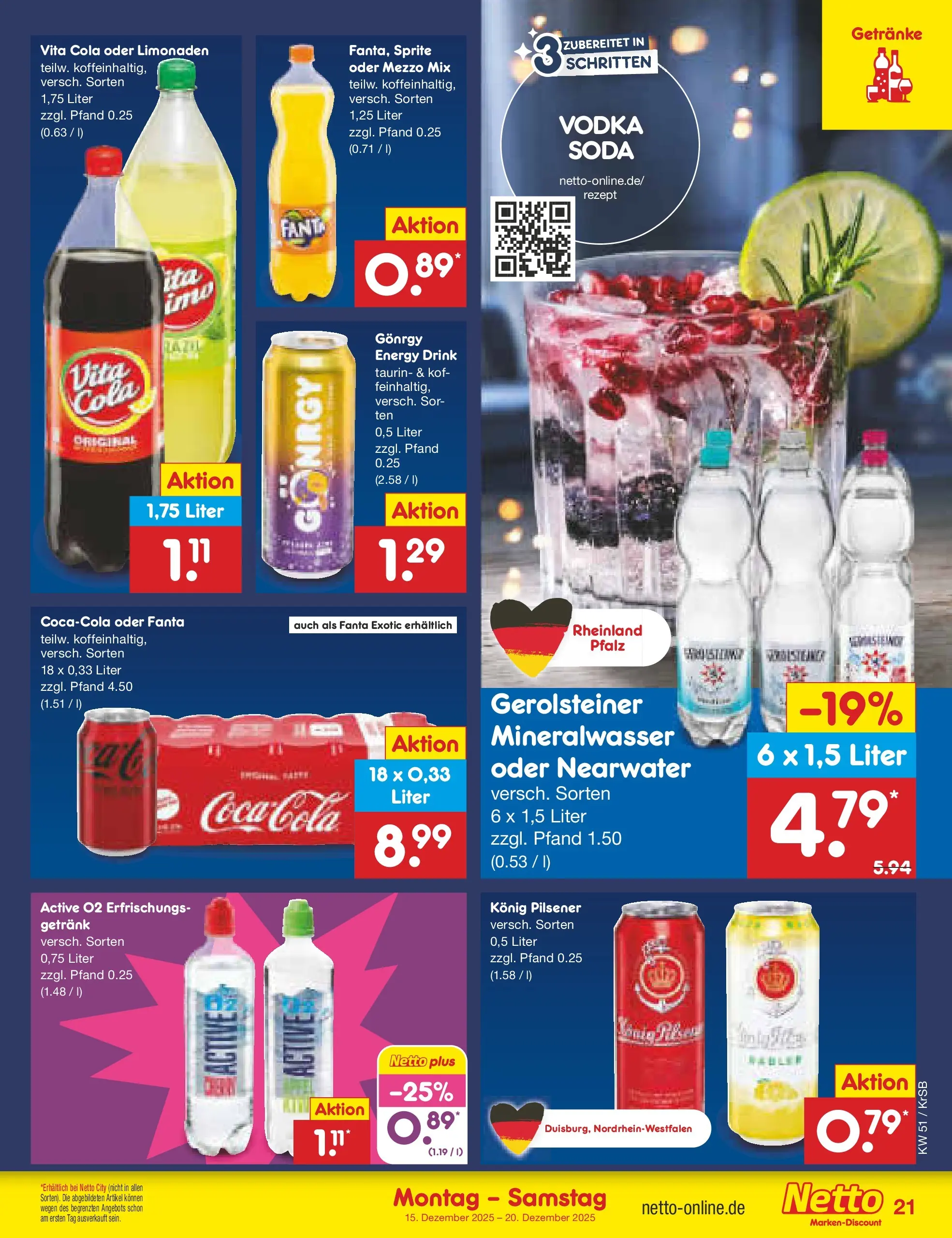 Netto Marken-Discount prospekt Jüchen	 (ab 15.12.2025) » Angebote | Seite: 25 | Produkte: Konig pilsener, Sprite, Mineralwasser, Vodka