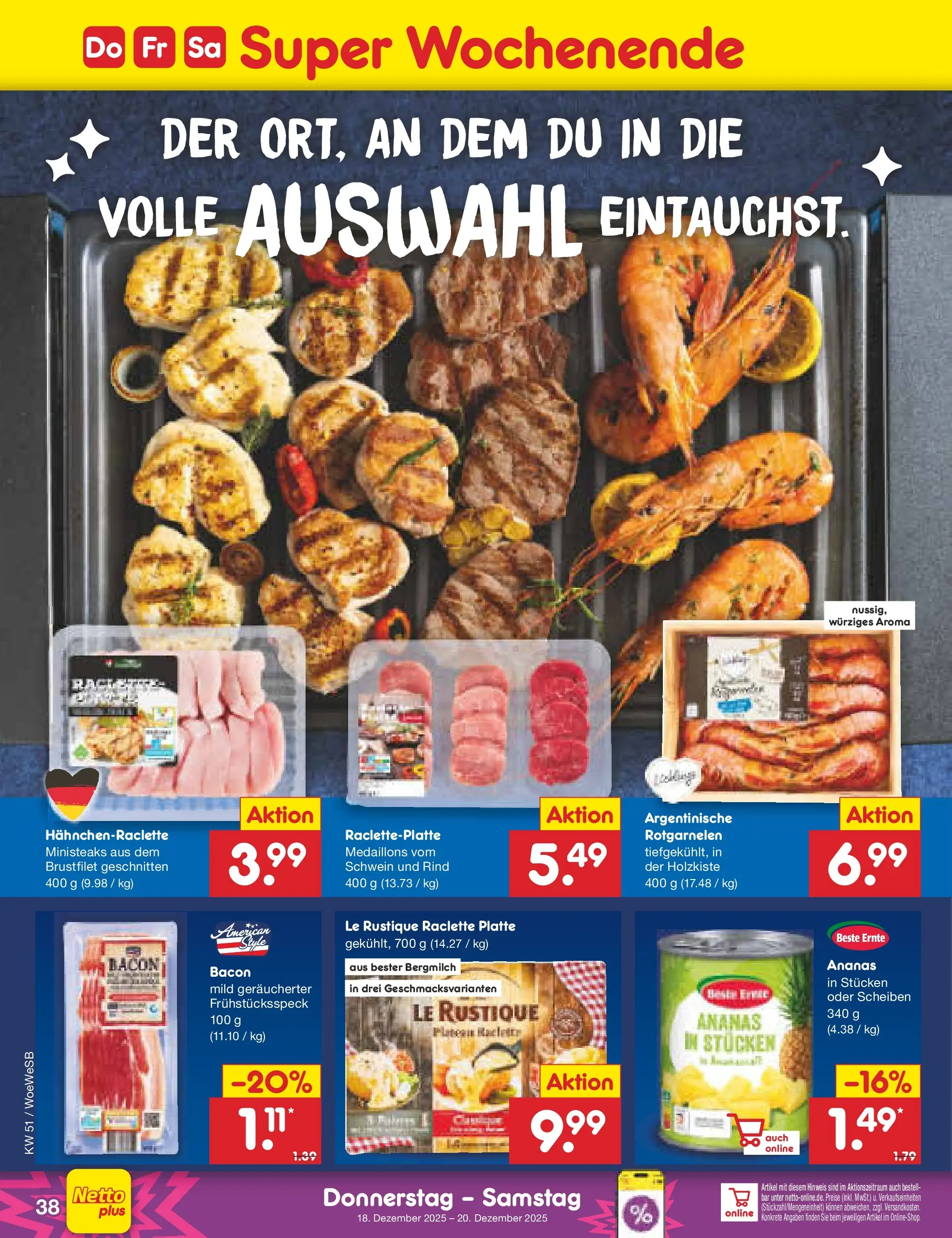 Netto Marken-Discount prospekt Katzweiler (ab 15.12.2025) » Angebote | Seite: 46 | Produkte: Ananas, Raclette Netto Marken-Discount prospekt Katzweiler (ab 15.12.2025) » Angebote | Seite: 46 | Produkte: Ananas, Raclette
