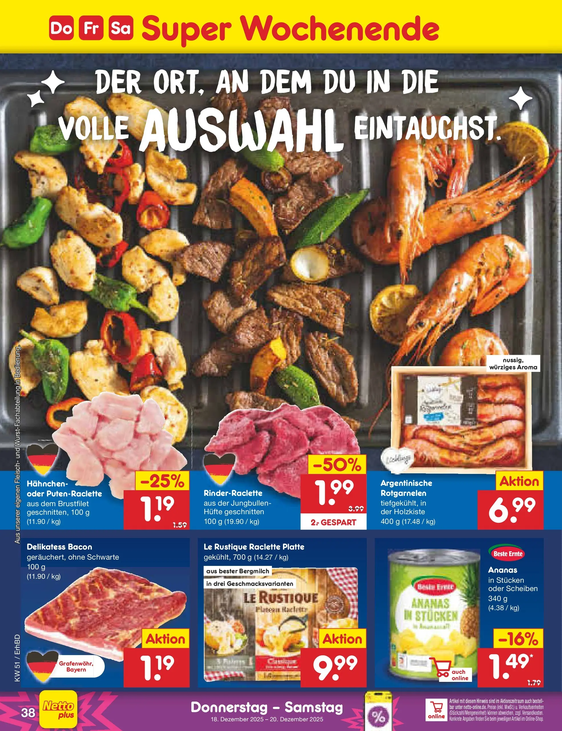 Netto Marken-Discount prospekt Ergolding (ab 15.12.2025) » Angebote | Seite: 46 | Produkte: Hahnchen, Ananas, Raclette, Fleisch Netto Marken-Discount prospekt Ergolding (ab 15.12.2025) » Angebote | Seite: 46 | Produkte: Hahnchen, Ananas, Raclette, Fleisch