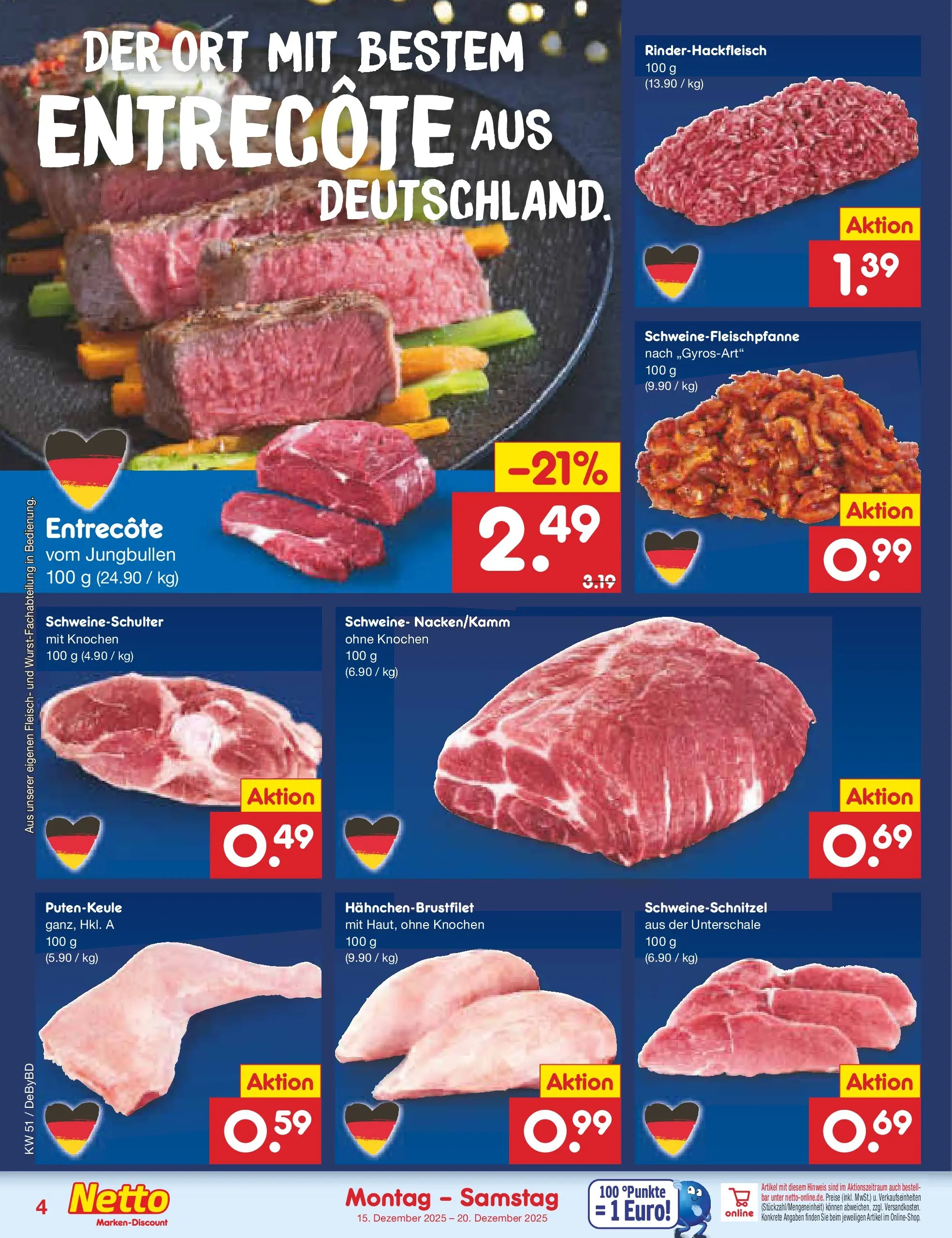 Netto Marken-Discount prospekt Buttenwiesen (ab 15.12.2025) » Angebote | Seite: 4 | Produkte: Entrecote, Fleisch Netto Marken-Discount prospekt Buttenwiesen (ab 15.12.2025) » Angebote | Seite: 4 | Produkte: Entrecote, Fleisch