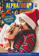AlphaZoo: AlphaZoo újság érvényessége 2025.12.24-ig - 2025.12.24 napig