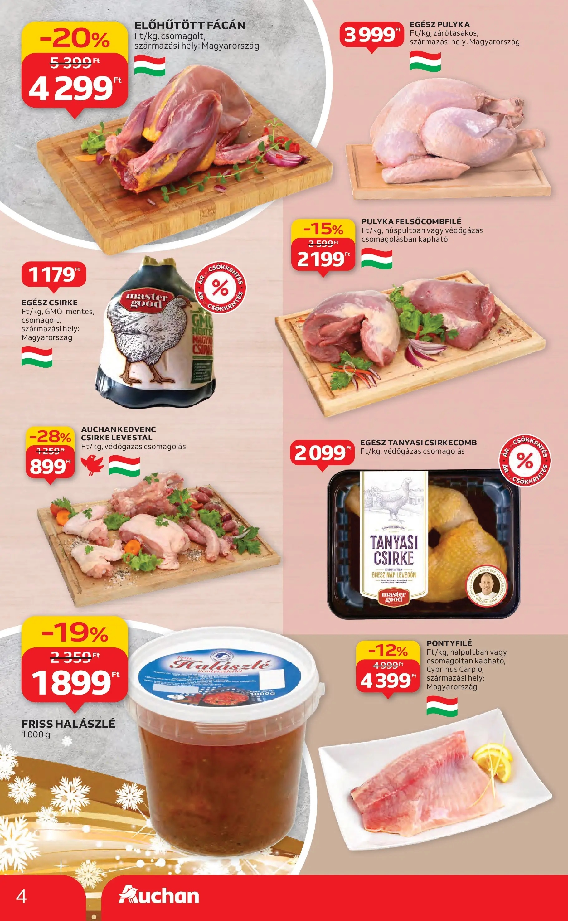 Auchan Akciós újság Miskolc - 2025.12.11. -tól/töl > akció, lapozható szórólap 🛍️ | Oldal: 4 | Termékek: Egész csirke, Tanyasi csirke, Csirkecomb, Halászlé