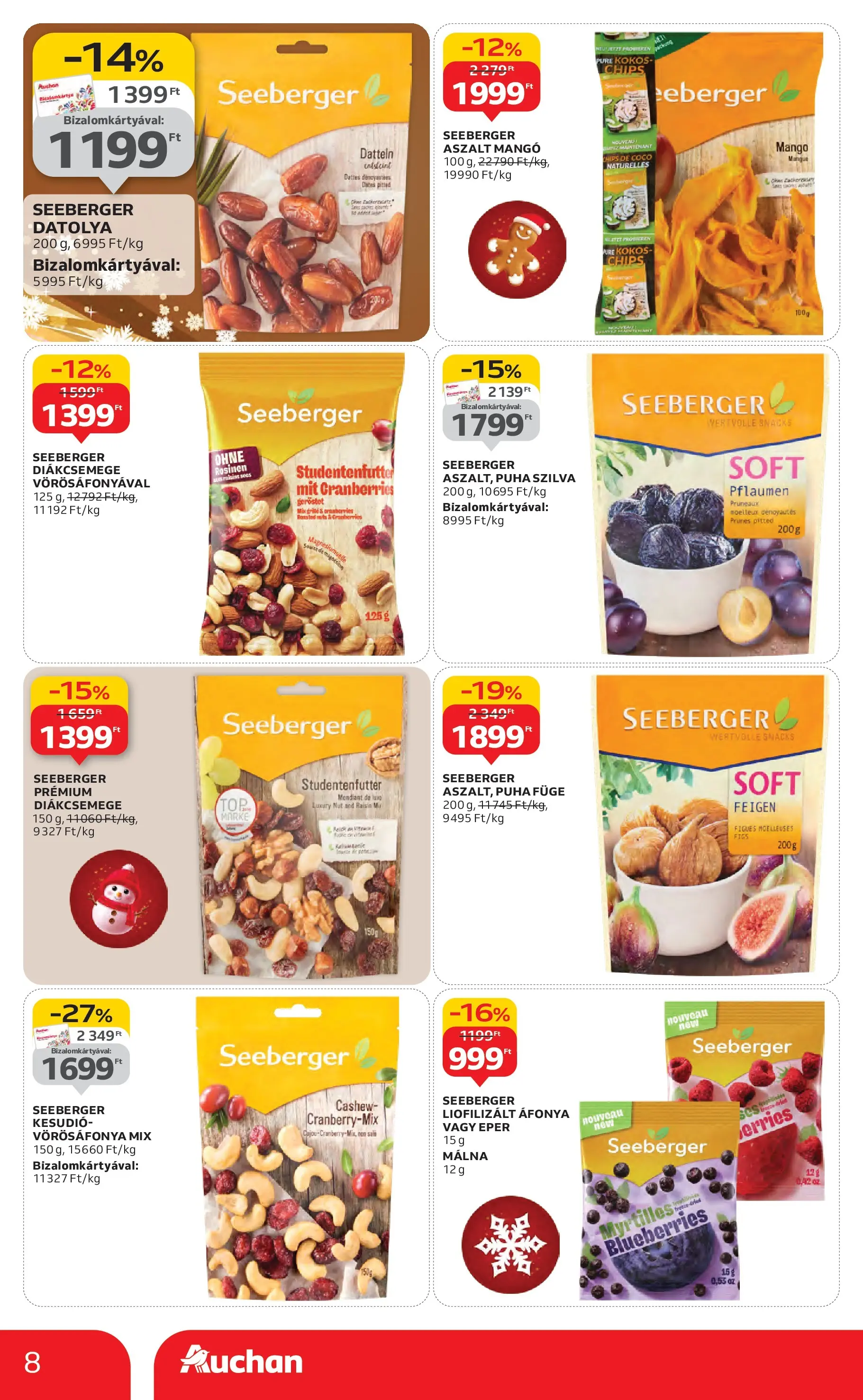 Auchan Akciós újság Miskolc - 2025.12.11. -tól/töl > akció, lapozható szórólap 🛍️ | Oldal: 8 | Termékek: Datolya, Málna, Chips, Eper