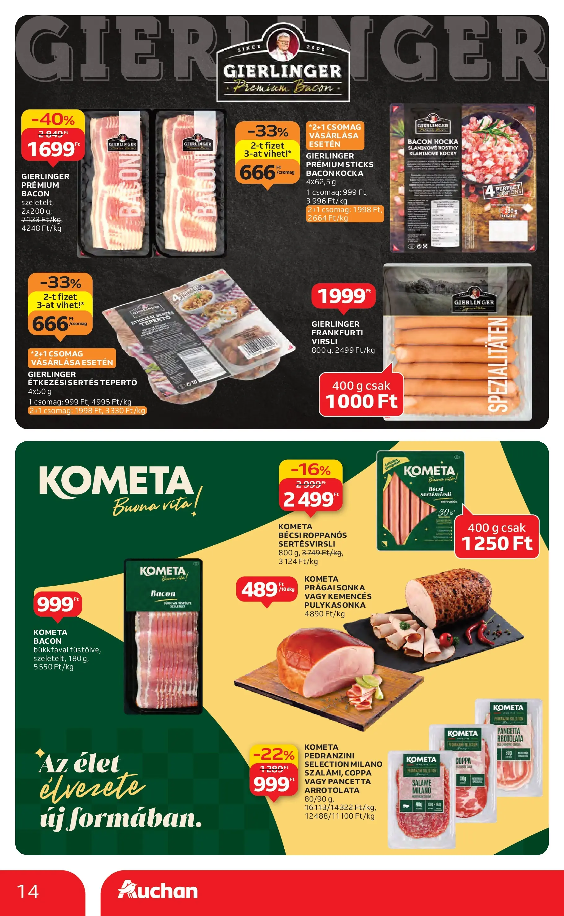 Auchan Akciós újság Miskolc - 2025.12.11. -tól/töl > akció, lapozható szórólap 🛍️ | Oldal: 14 | Termékek: Virsli, Frankfurti virsli, Sonka, Bacon