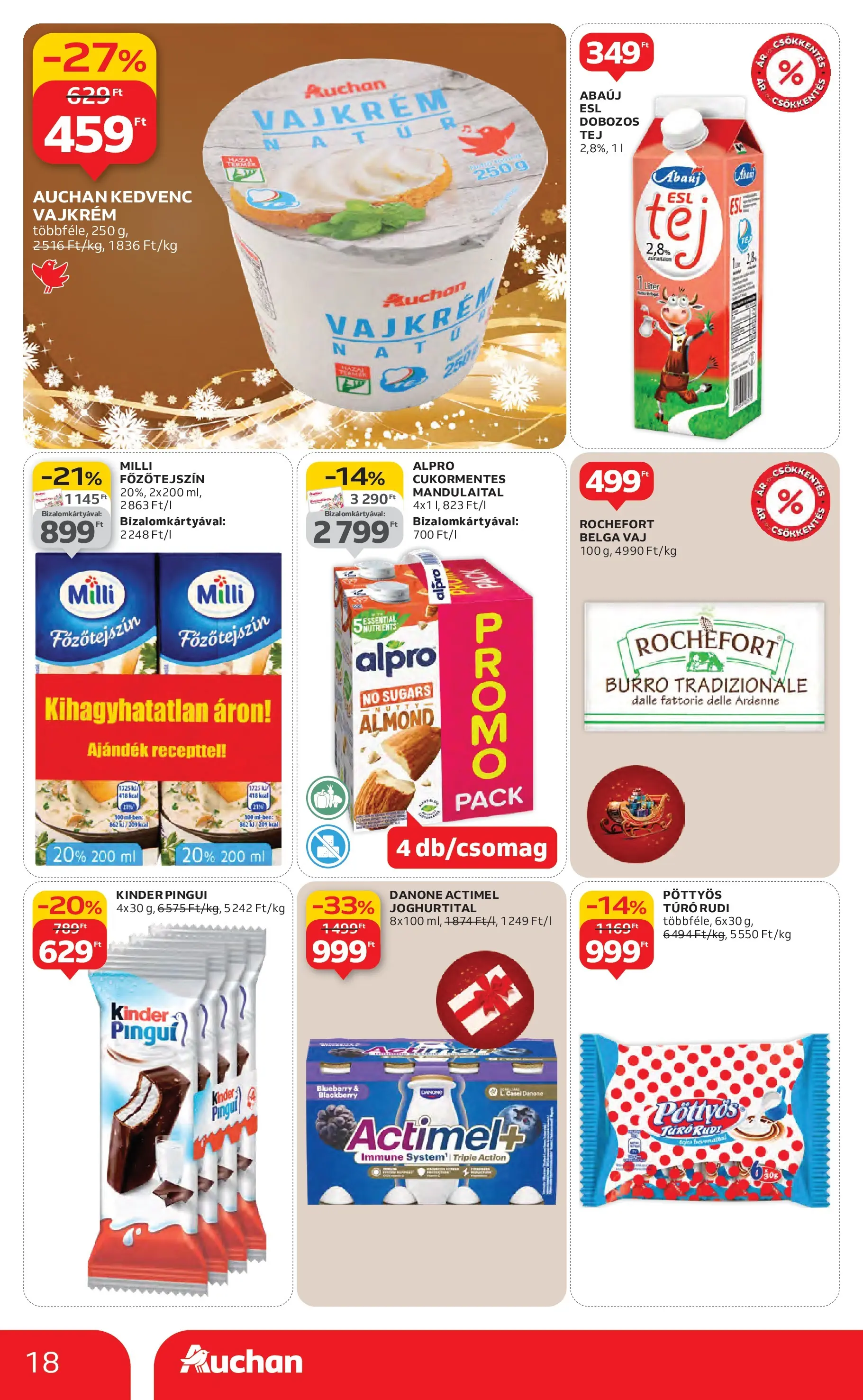 Auchan Akciós újság Miskolc - 2025.12.11. -tól/töl > akció, lapozható szórólap 🛍️ | Oldal: 18 | Termékek: Alpro, Túró rudi, Vaj, Vajkrém