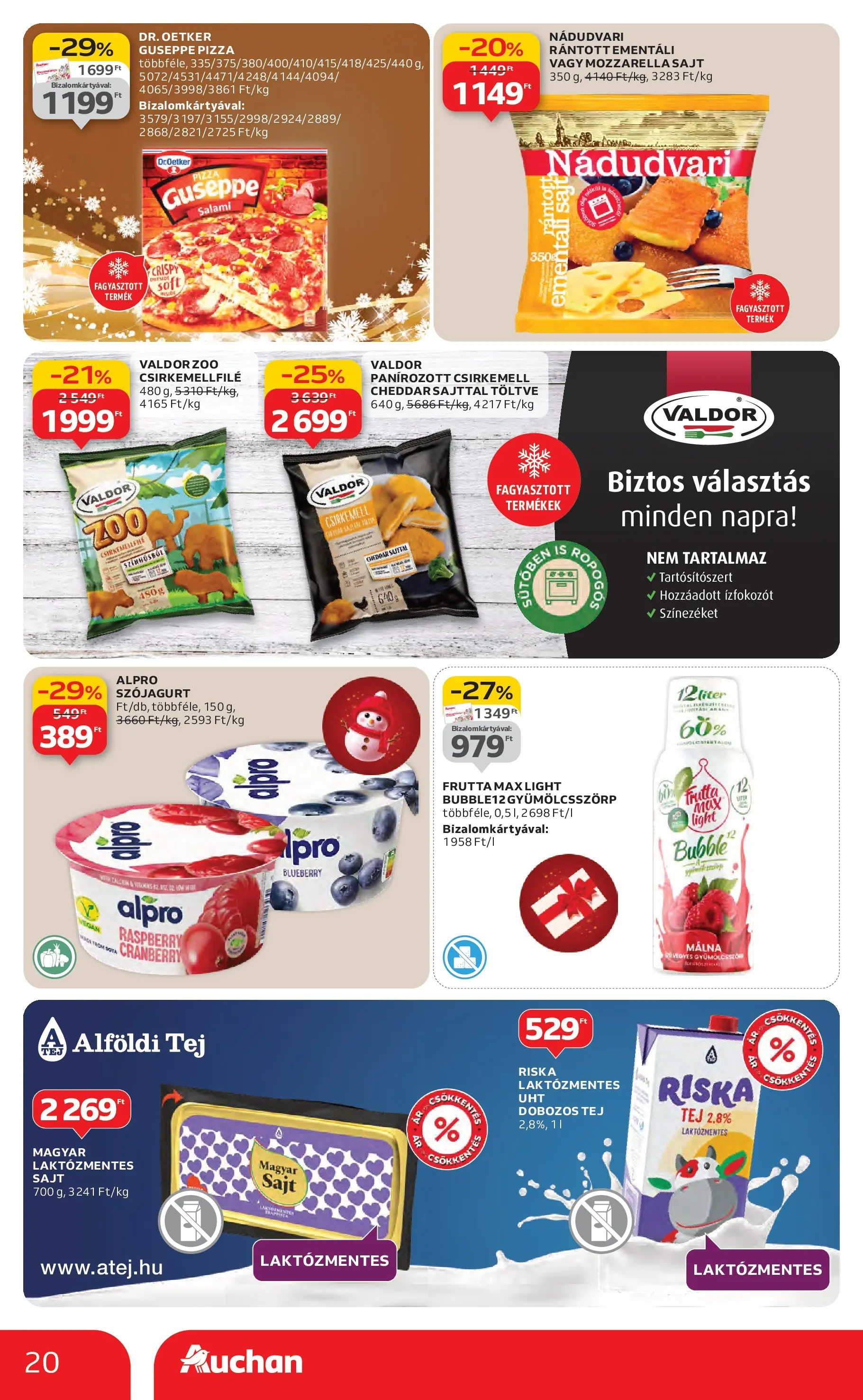 Auchan Akciós újság Miskolc - 2025.12.11. -tól/töl > akció, lapozható szórólap 🛍️ | Oldal: 20 | Termékek: Alpro, Sajt, Cheddar, Vegán