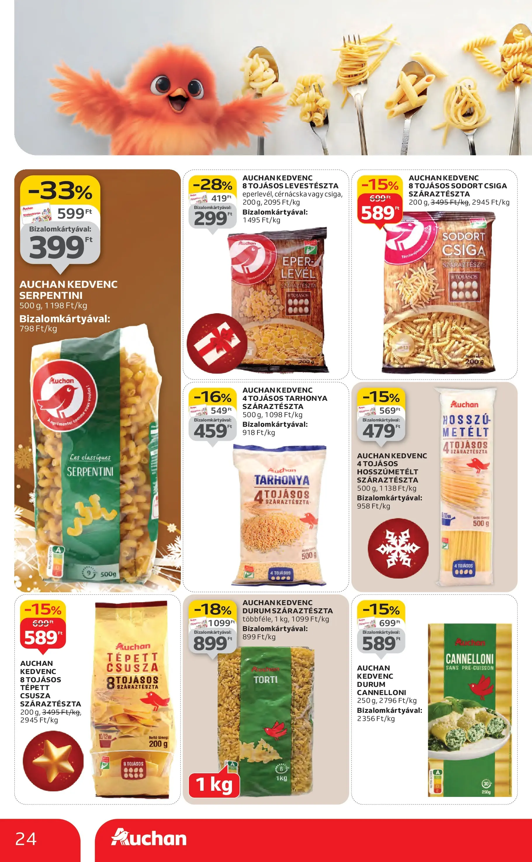 Auchan Akciós újság Miskolc - 2025.12.11. -tól/töl > akció, lapozható szórólap 🛍️ | Oldal: 24 | Termékek: Hosszúmetélt, Tarhonya, Eper, Száraztészta