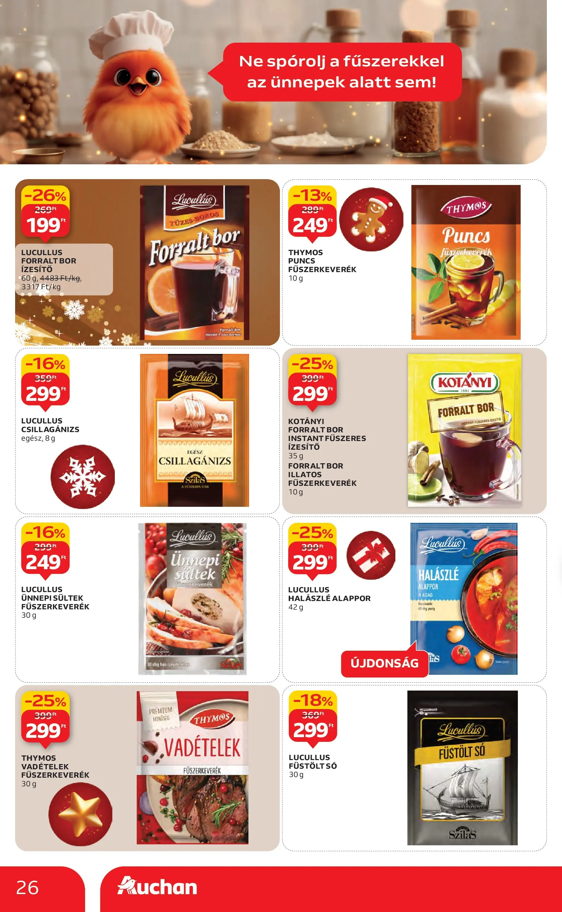 Auchan Akciós újság Miskolc - 2025.12.11. -tól/töl > akció, lapozható szórólap 🛍️ | Oldal: 26 | Termékek: Fűszerkeverék, Hús, Bor, Só