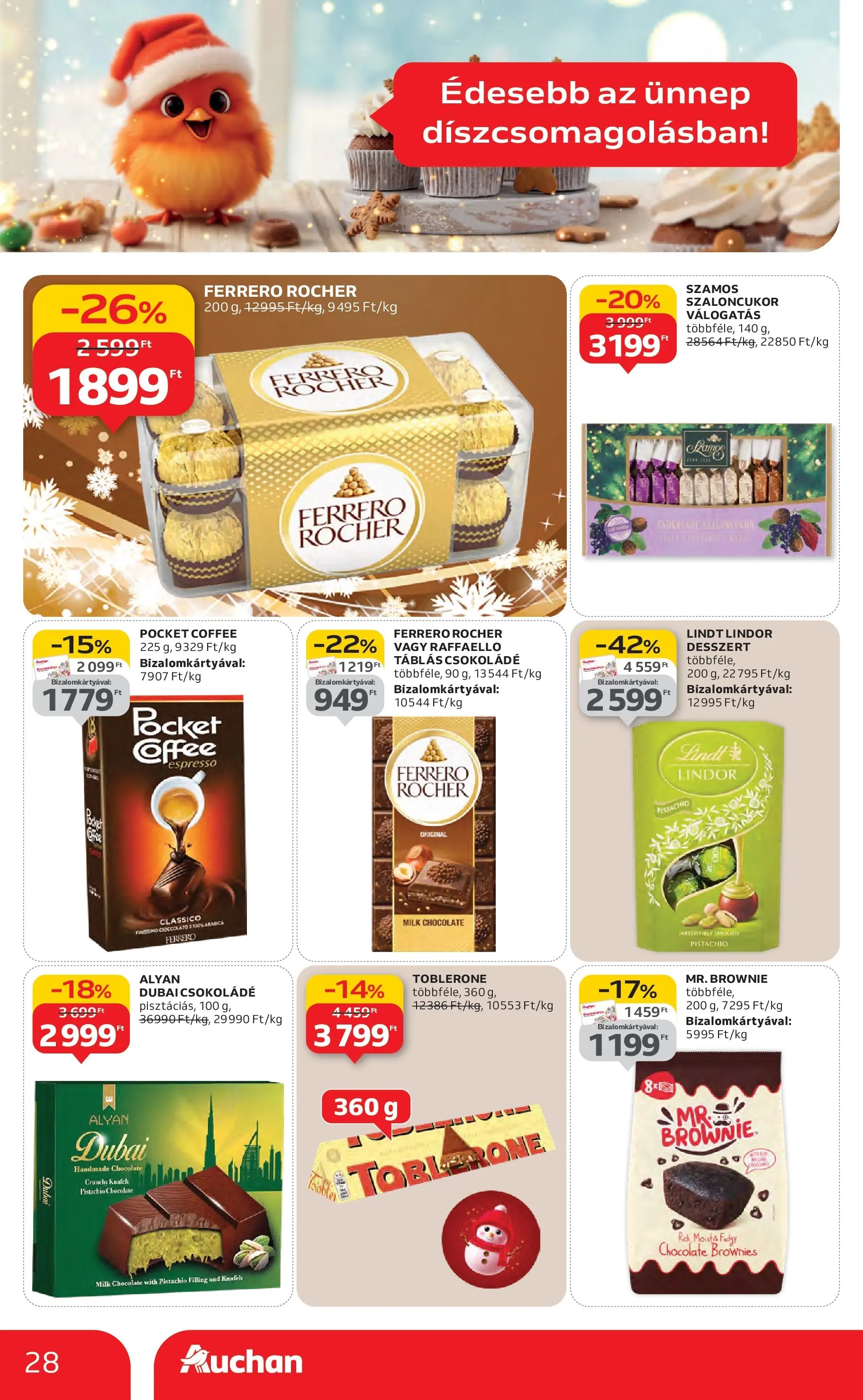 Auchan Akciós újság Miskolc - 2025.12.11. -tól/töl > akció, lapozható szórólap 🛍️ | Oldal: 28 | Termékek: Raffaello, Szaloncukor, Ferrero rocher, Brownie