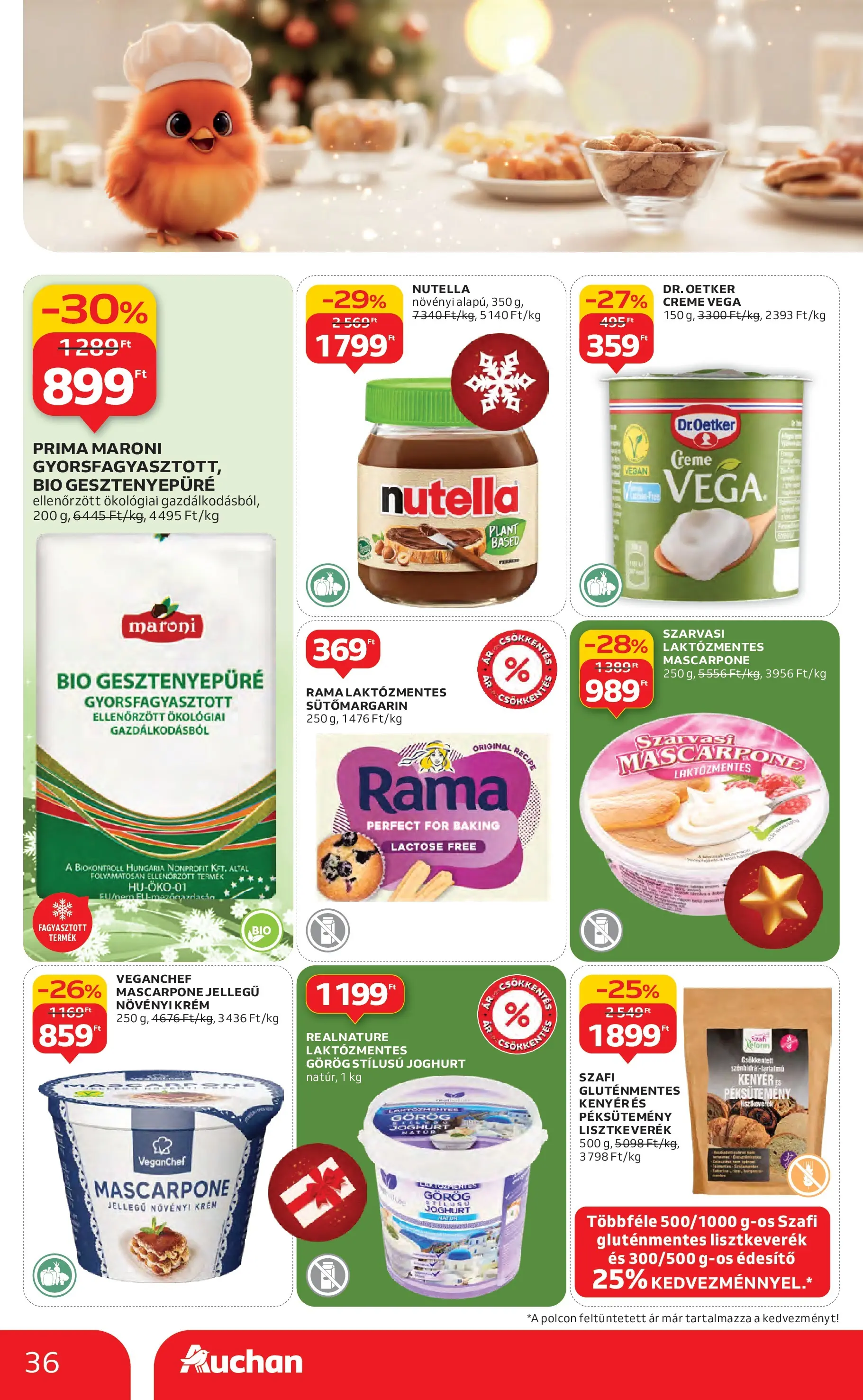 Auchan Akciós újság Miskolc - 2025.12.11. -tól/töl > akció, lapozható szórólap 🛍️ | Oldal: 36 | Termékek: Gesztenyepüré, Joghurt, Kenyér, Gluténmentes