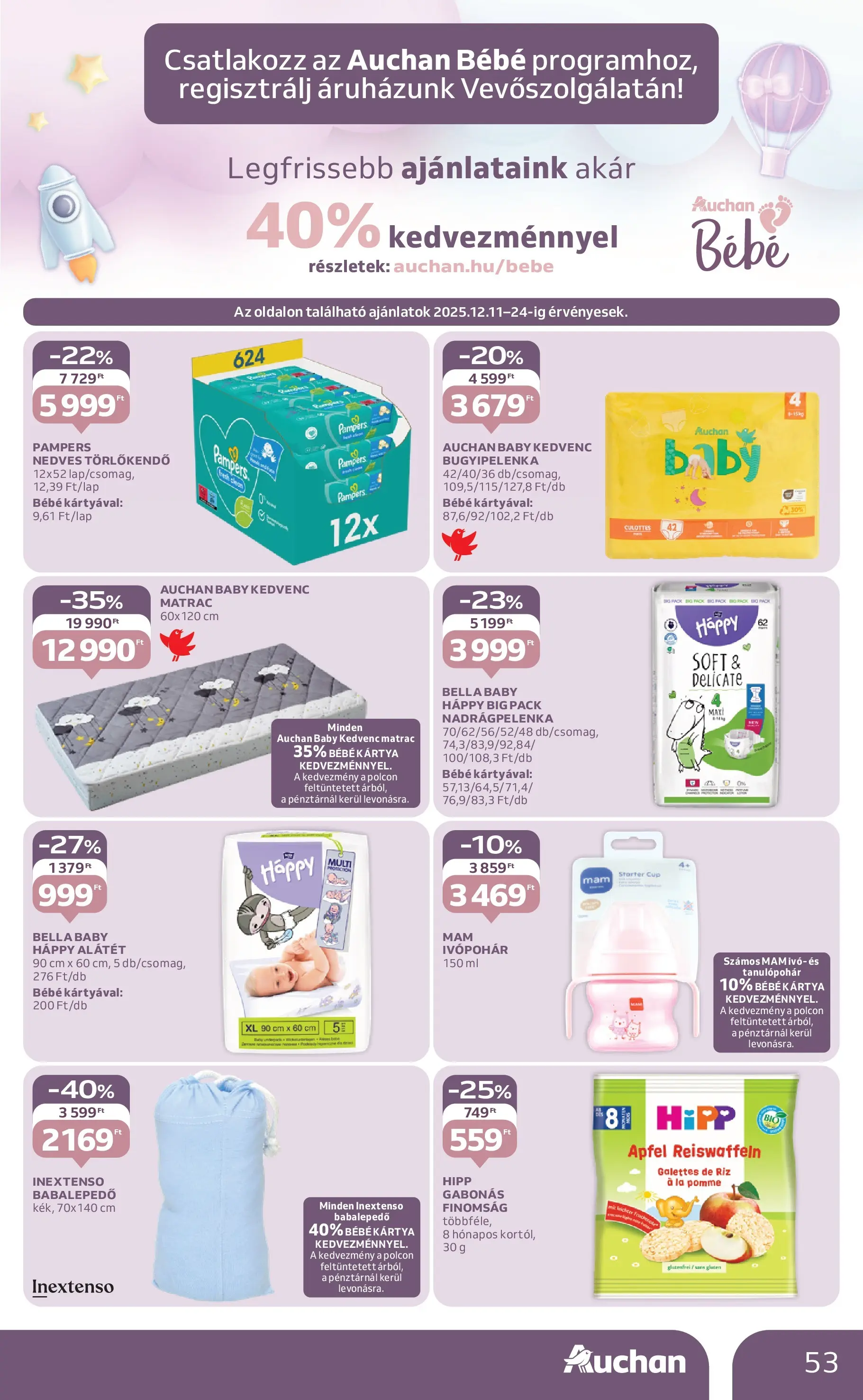Auchan Akciós újság Miskolc - 2025.12.11. -tól/töl > akció, lapozható szórólap 🛍️ | Oldal: 53 | Termékek: Pampers, Törlőkendő, Matrac, Nedves törlőkendő