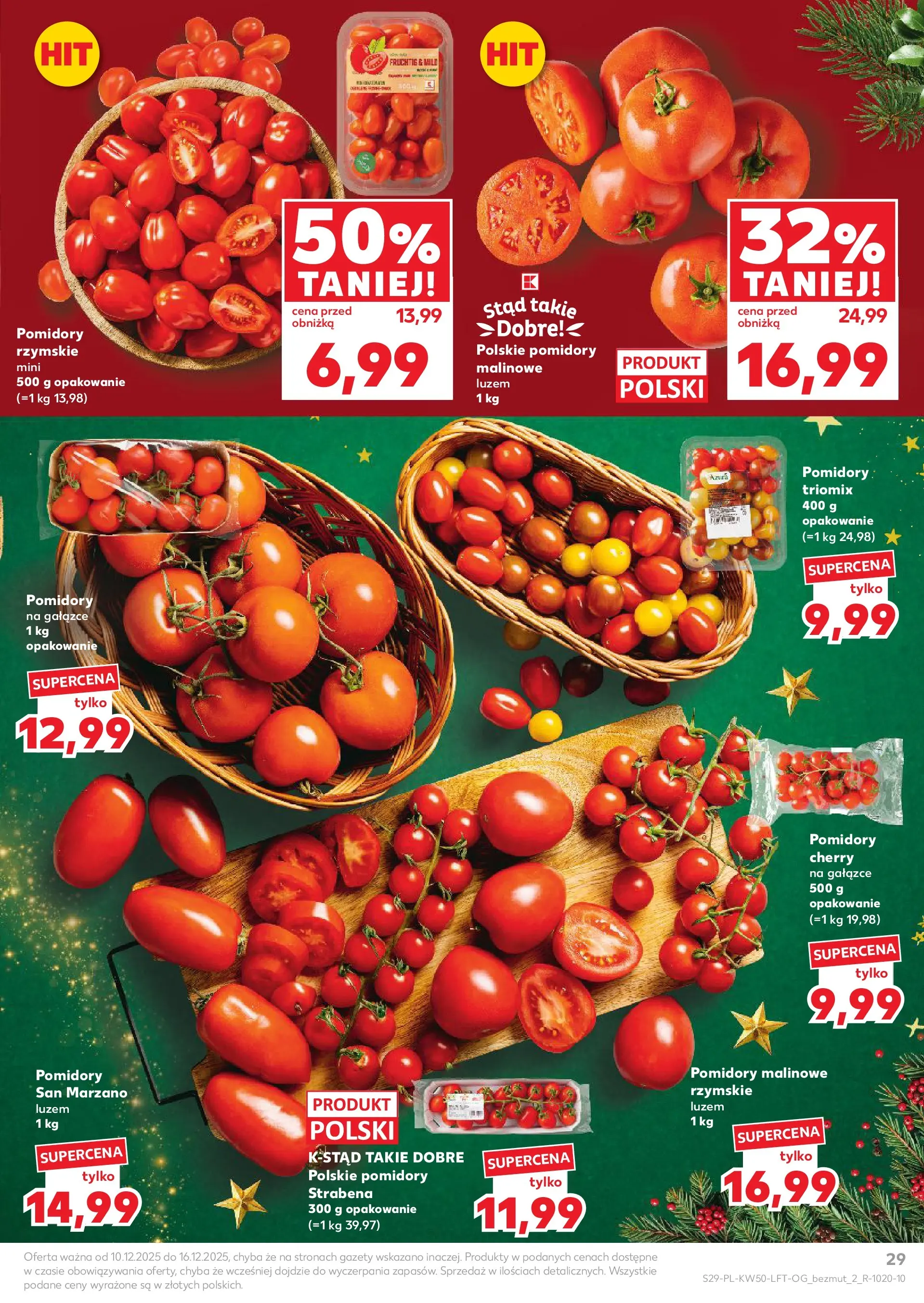 Kaufland gazetka od 10.12.2025 | Boże Narodzenie 🎄🎁 | Strona: 29 | Produkty: Pomidory malinowe, Pomidory