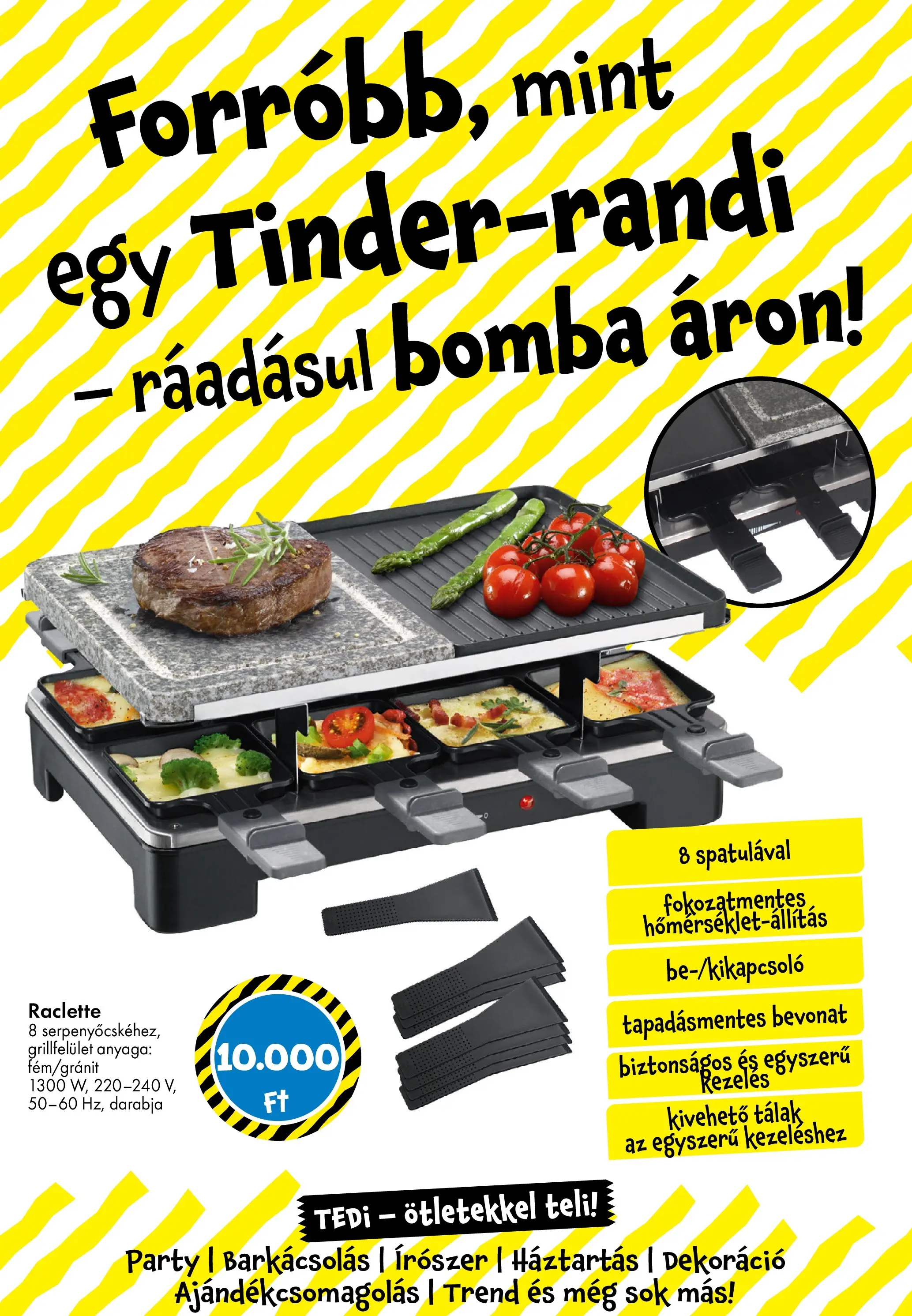 TEDi Akciós újság - 2025.12.12. -tól/töl > akció, lapozható szórólap 🛍️ | Oldal: 7 | Termékek: Raclette, Dekoráció