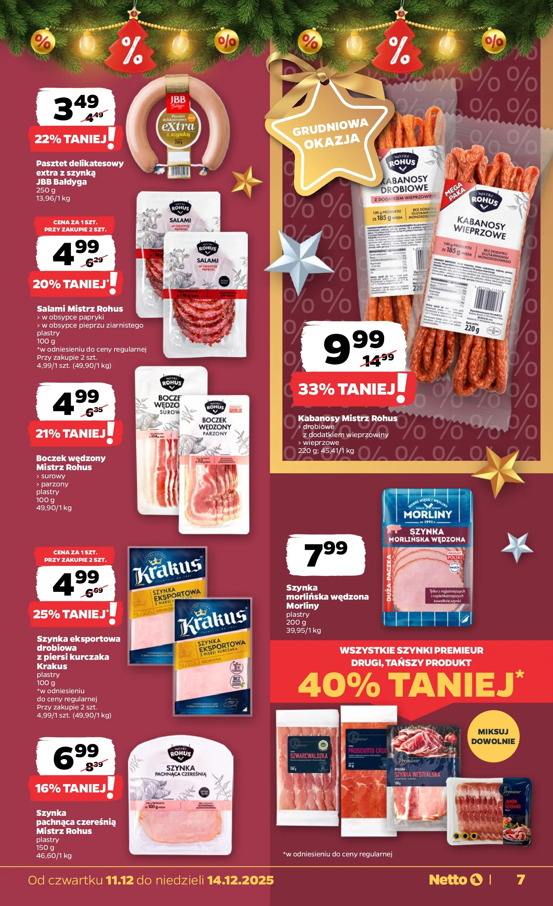 Netto - NETTO T50B Food 11-14.12.2025 PACKET od 10.12.2025 - Aktualne promocje | Strona: 7 | Produkty: Piersi, Boczek, Prosciutto, Salami