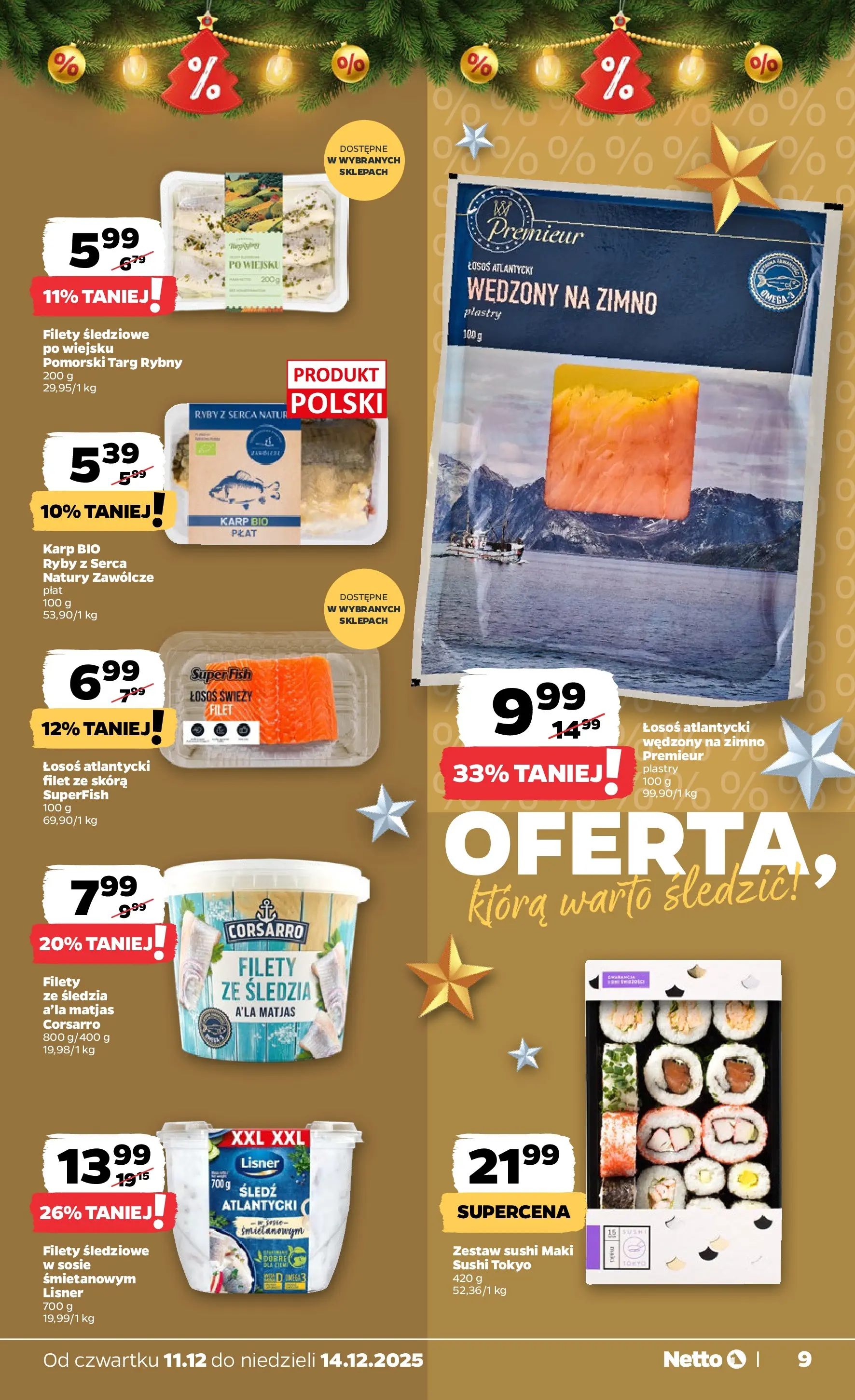 Netto - NETTO T50B Food 11-14.12.2025 PACKET od 10.12.2025 - Aktualne promocje | Strona: 9 | Produkty: Karp, Sushi, Ryby, Zestaw sushi